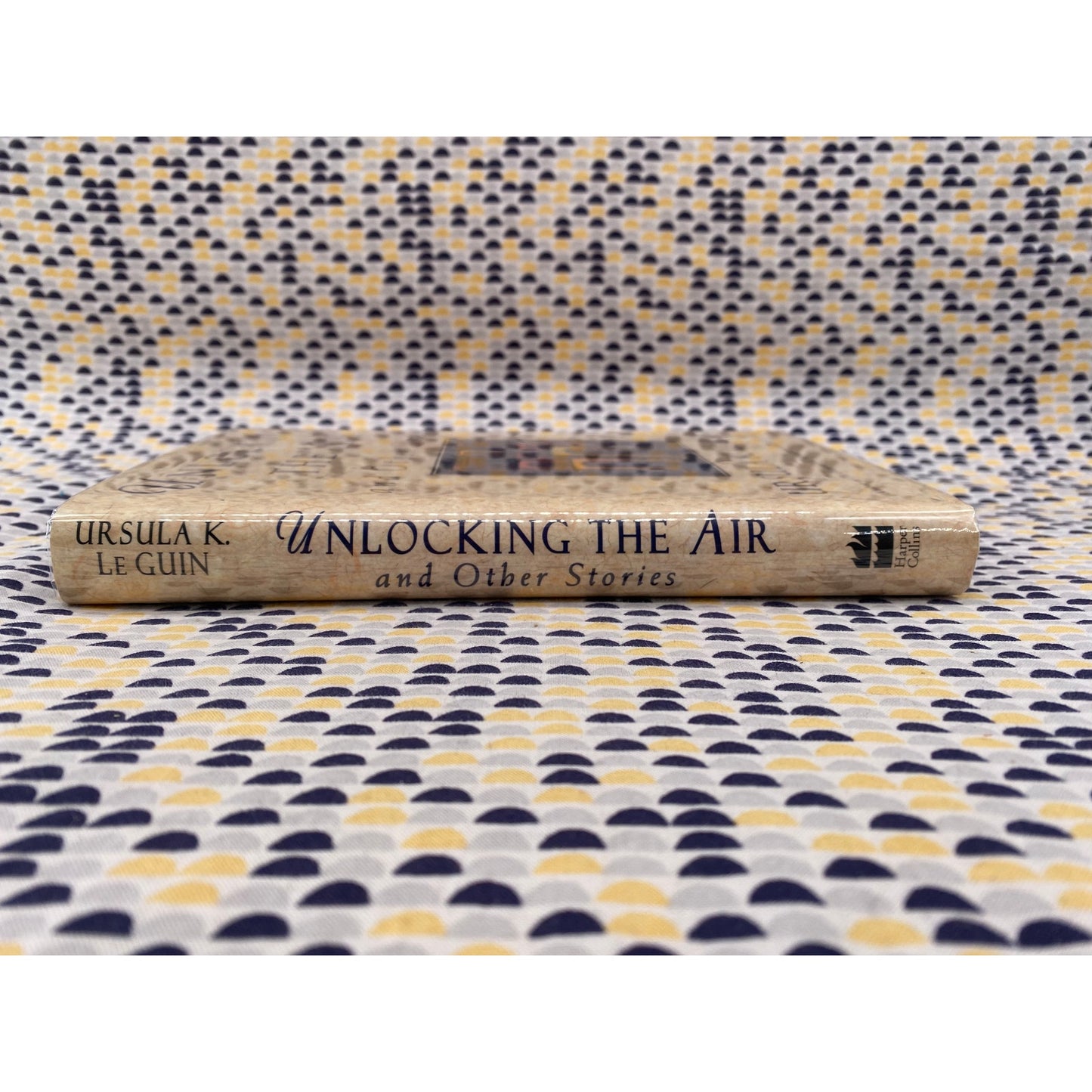 Unlocking The Air - Ursula K. Le Guin - Harper Collins - Hardcover - 1st Edition 1st Printing