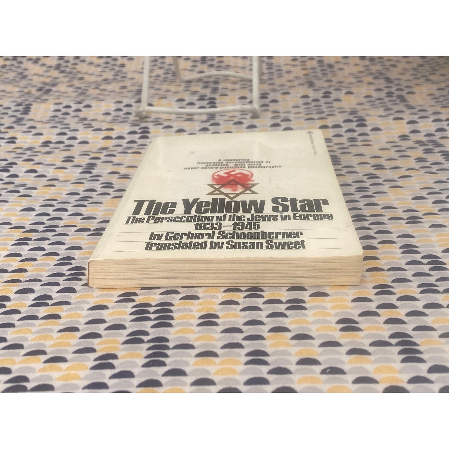 The Yellow Star: The Persecution Of The Jews In Europe 1933-1945 - Gerhard Schoenberner - Vintage Paperback Book - Bantam Edition