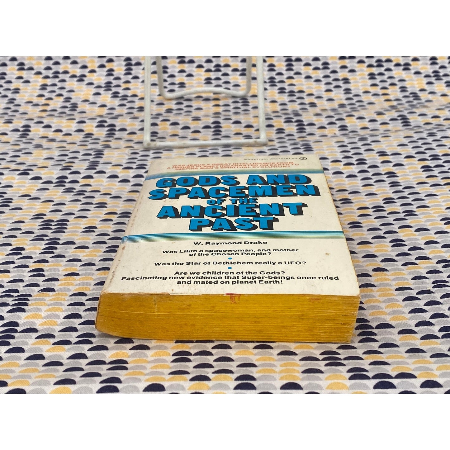 Gods and Spacemen of the Ancient Past - W. Raymond Drake - Signet Edition
