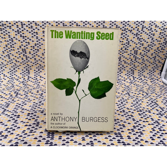 The Wanting Seed - Anthony Burgess - Norton - Hardcover - 1st American Edition