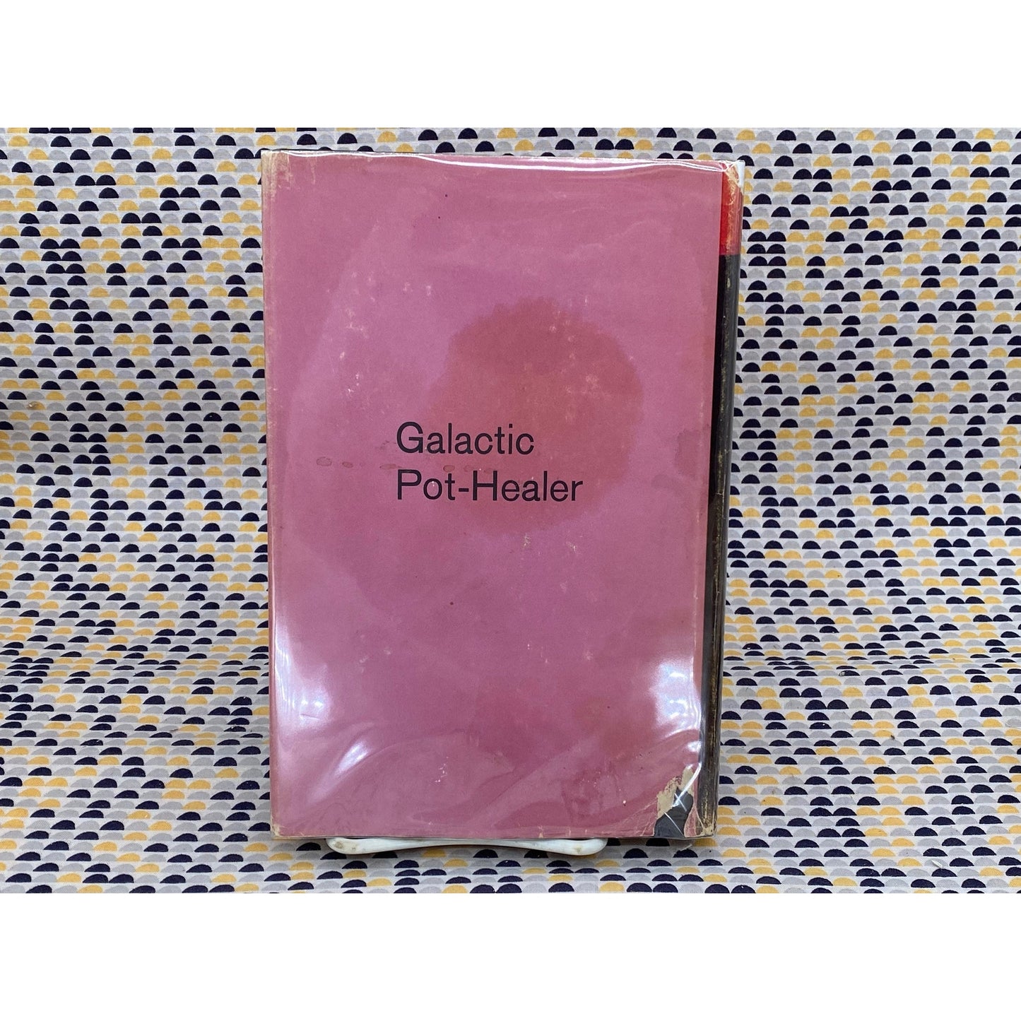 Galactic Pot Healer - Philip K. Dick - Vintage Hardcover Book - 1969 Berkley Books - Book Club Edition