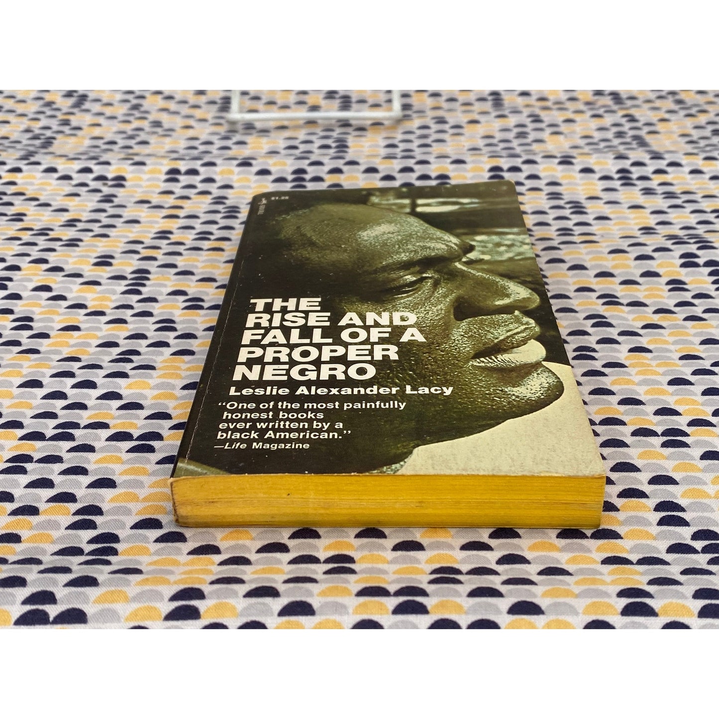 The Rise and Fall of a Proper Negro - Leslie Alexander Lacy - 1971 Pocket Books