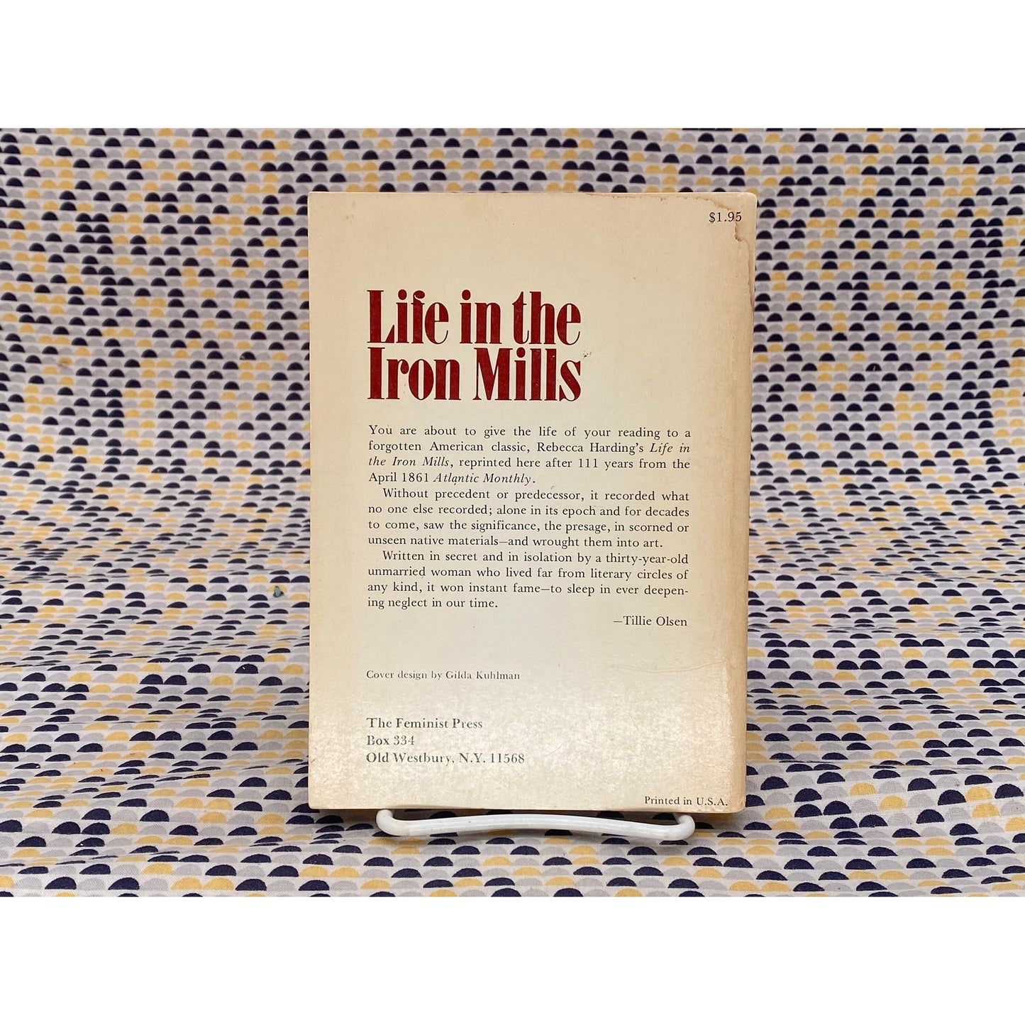 Life In The Iron Mills - Rebecca Harding Davis - The Feminist Press Edition