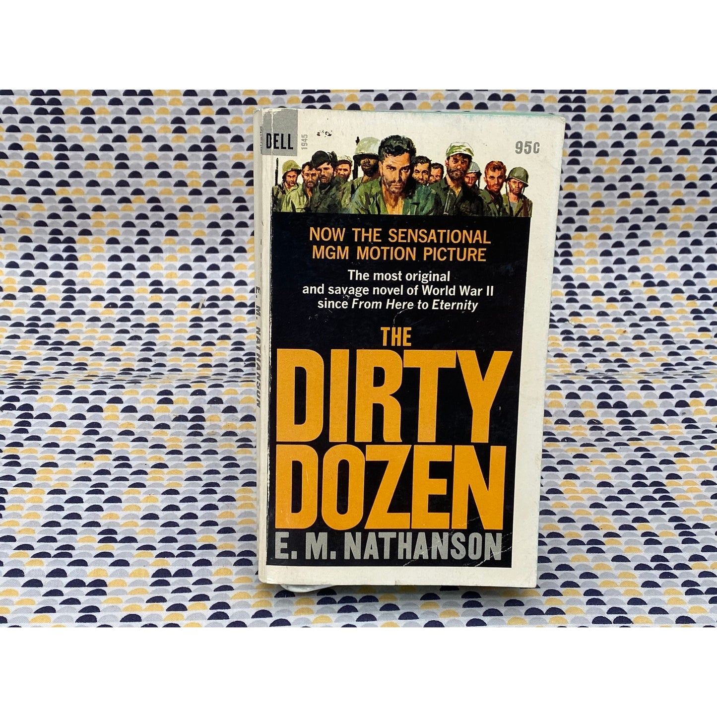 The Dirty Dozen - E.M. Nathanson - Vintage Paperback Book - 95 cent Dell Edition