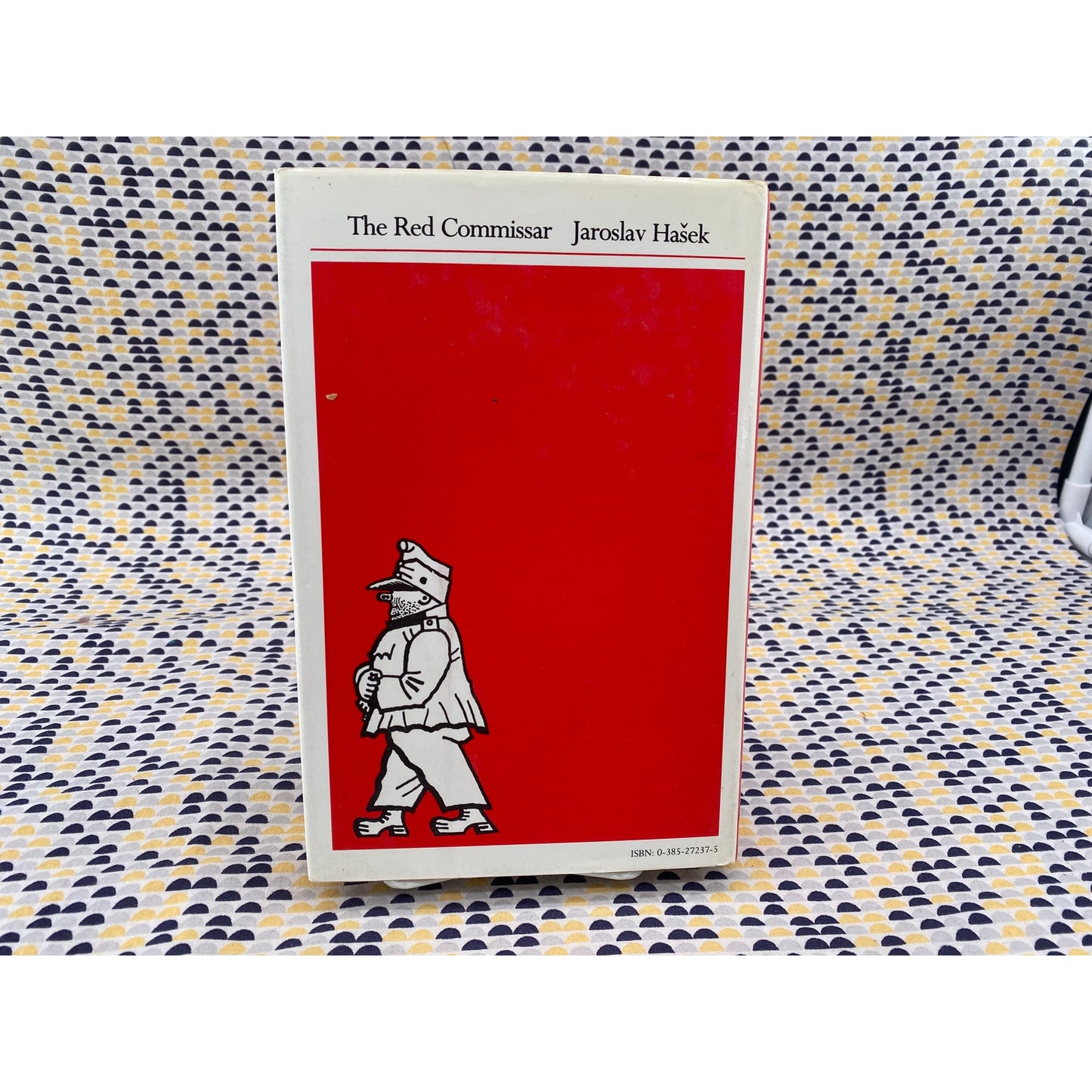 The Red Commissar - Jaroslav Hasek - The Dial Press - Hardcover - 1st Edition 1st Print