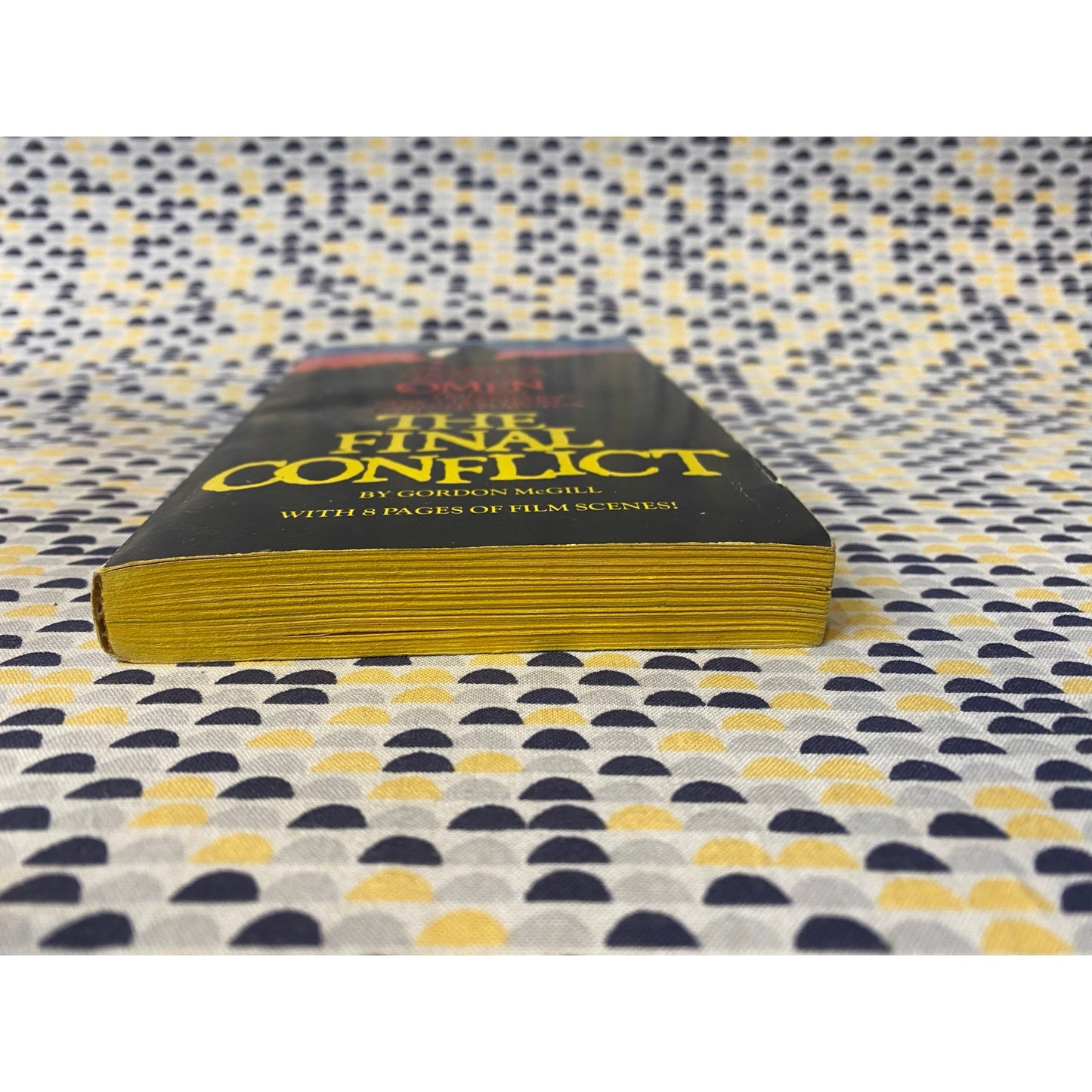 The Final Conflict - Omen III - Gordon McGill - Movie Tie-In - Signet Edition