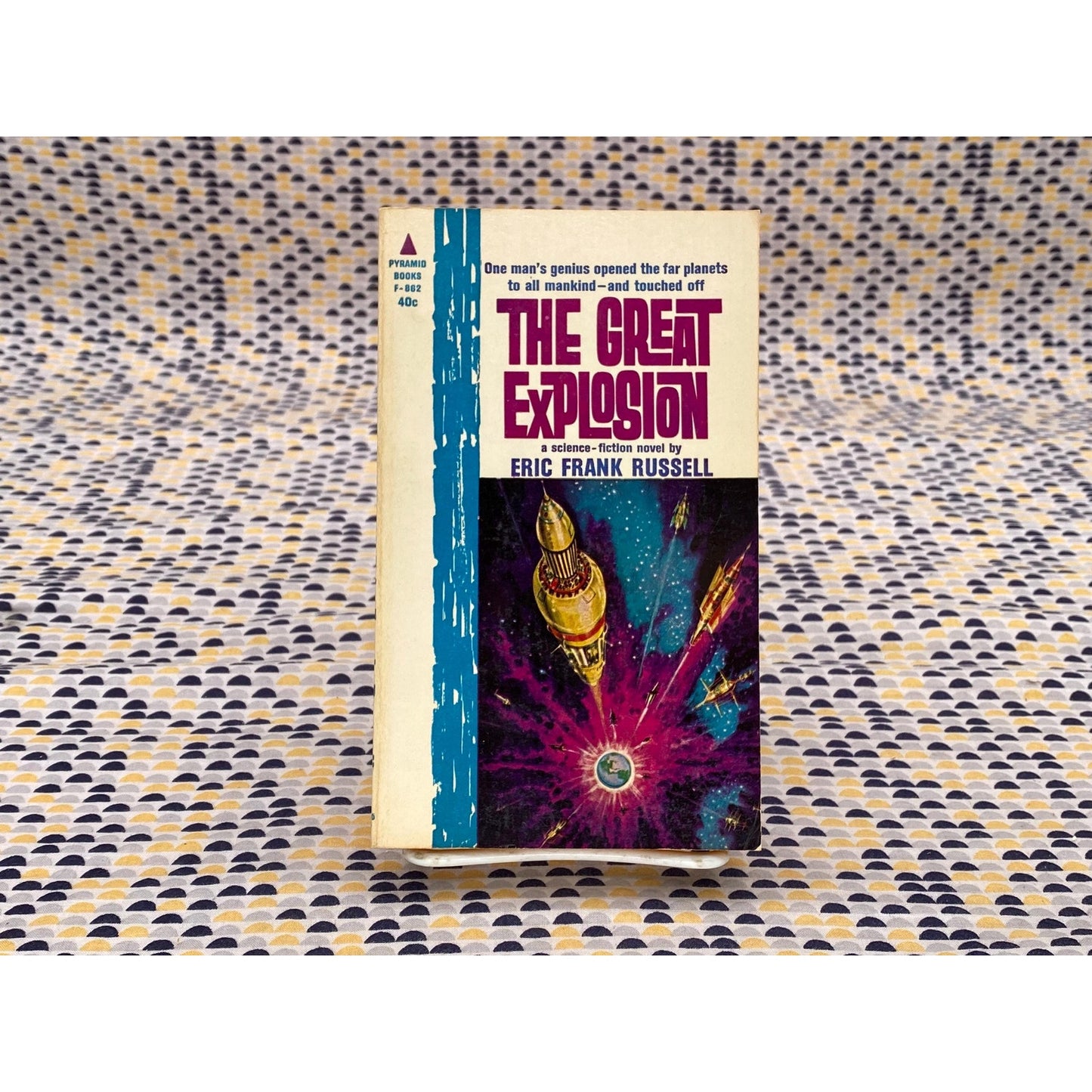 The Great Explosion - Eric Frank Russell - Vintage Paperback Book - Pyramid Books Edition