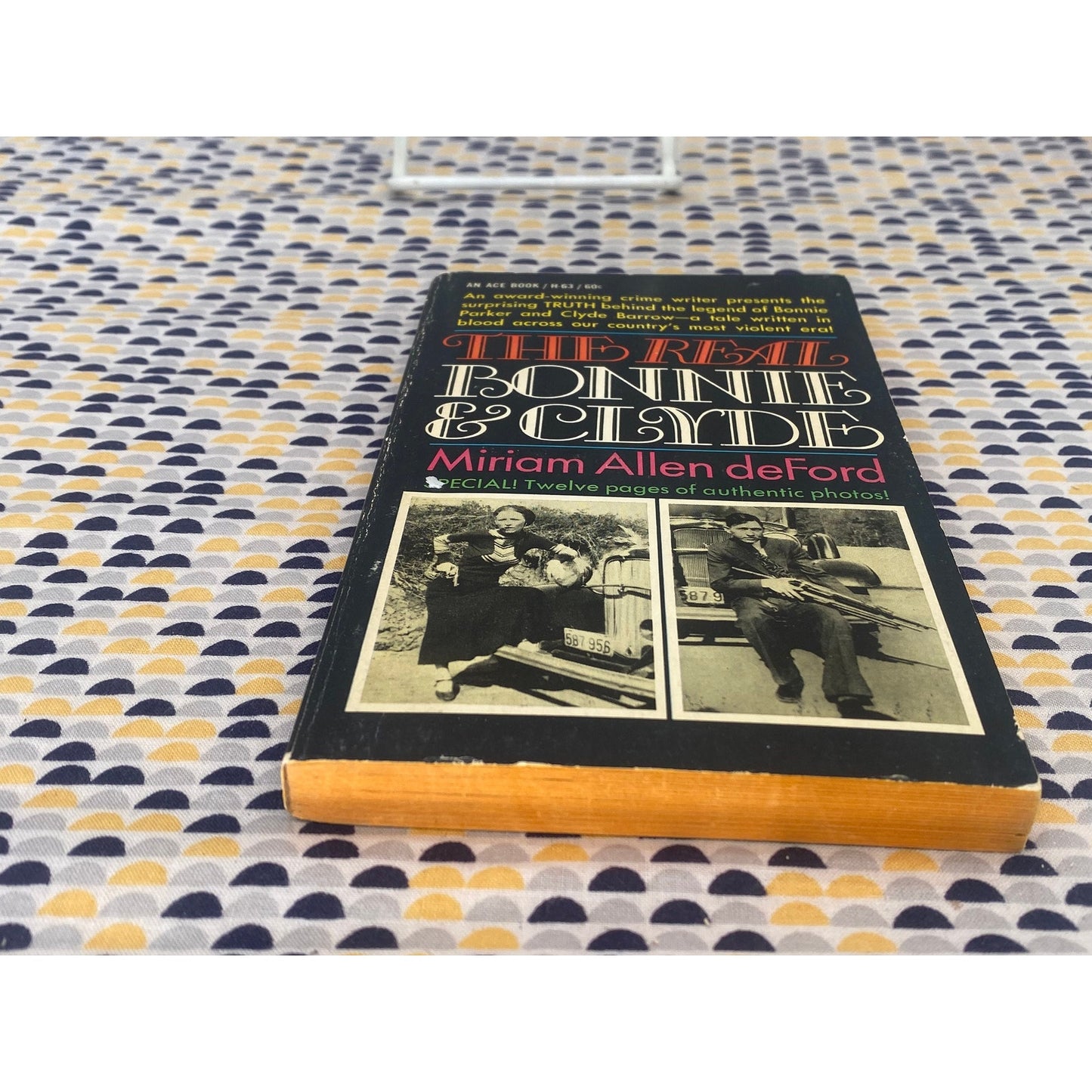 The Real Bonnie & Clyde - Miriam Allen deFord - Vintage Paperback Book - Ace Edition