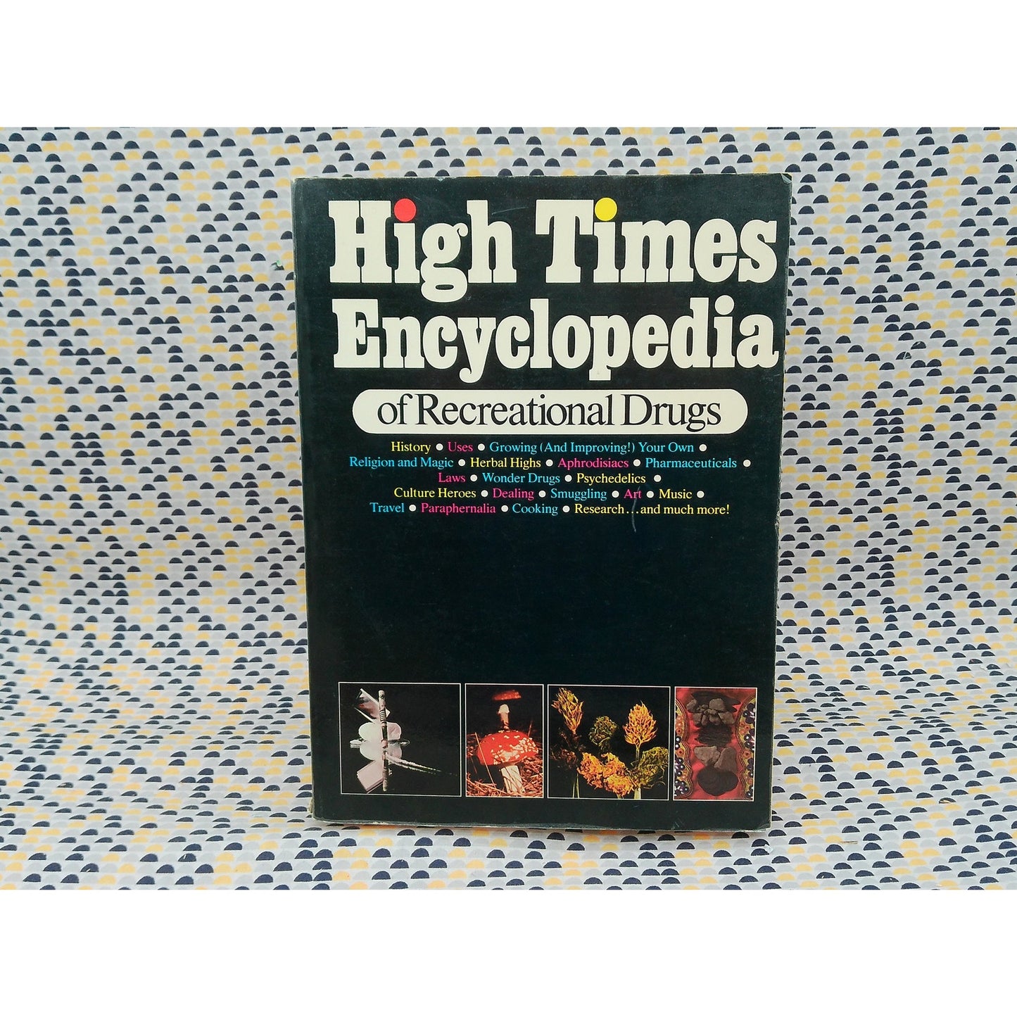 High Times Encyclopedia Of Recreational Drugs - Aldrich, Ashley and Horowitz