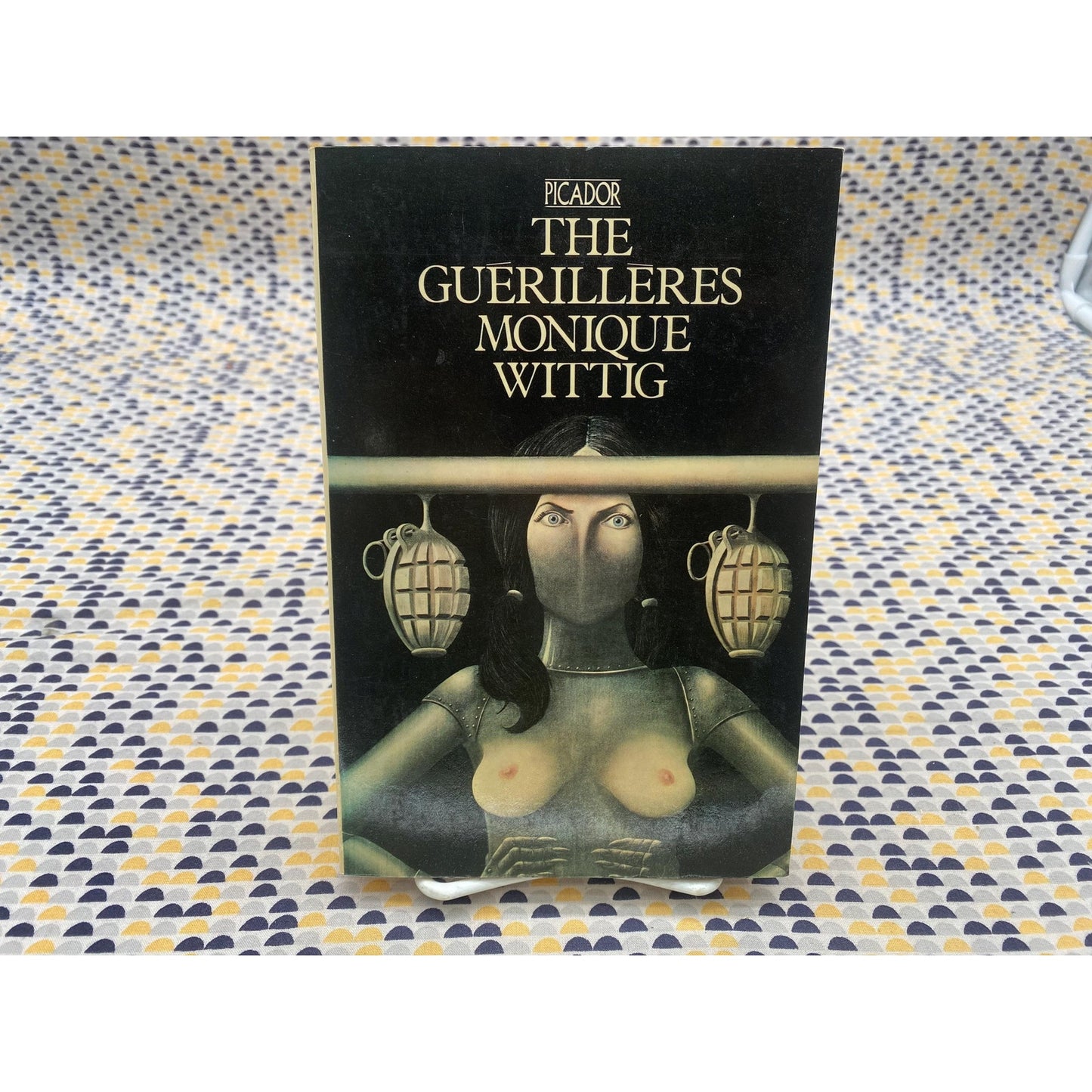 Les Guérillères - Monique Wittig - Guerilleres - John Holmes Cover Art - Picador Edition