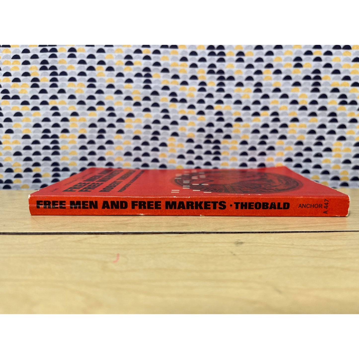 Free Men and Free Markets - Robert Theobald - Doubleday Anchor Books - Paperback