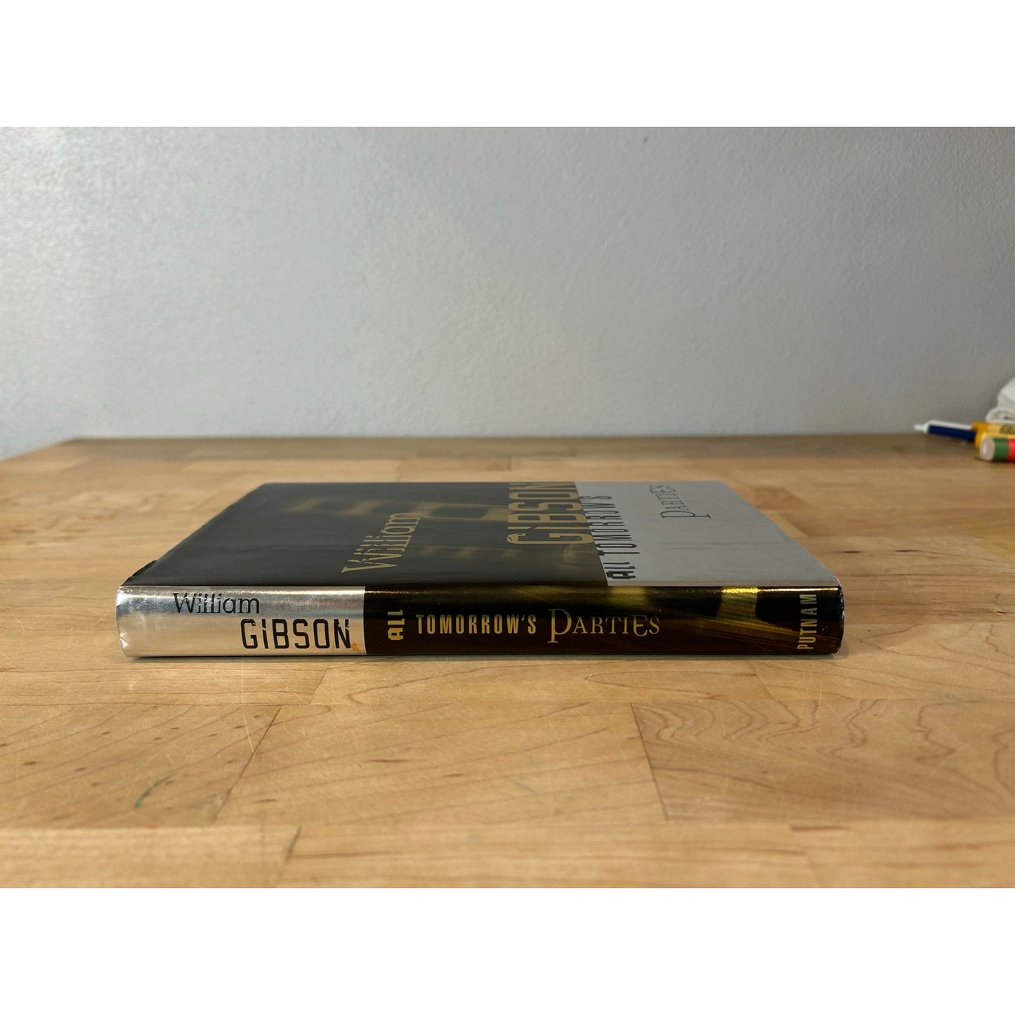 All Tomorrow's Parties - William Gibson - Hardcover - 1st Edition, 1st Print - Putnam