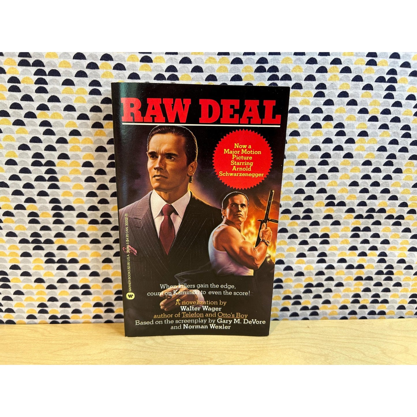 Raw Deal - Walter Wager - Arnold Schwarzenegger - Movie Novelization- Vintage Paperback - Warner Books