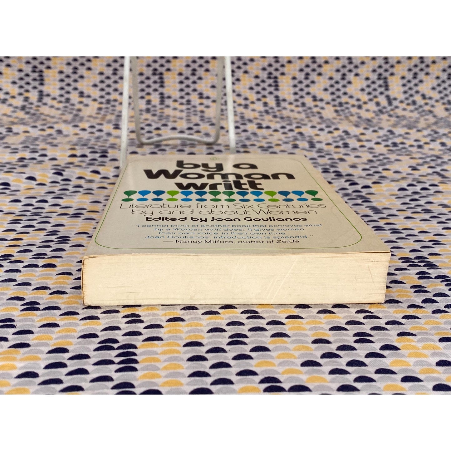 By A Woman Writt: Literature From Six Centuries By And About Women - Joan Goulianos, editor - Vintage Paperback Book - Penguin Edition