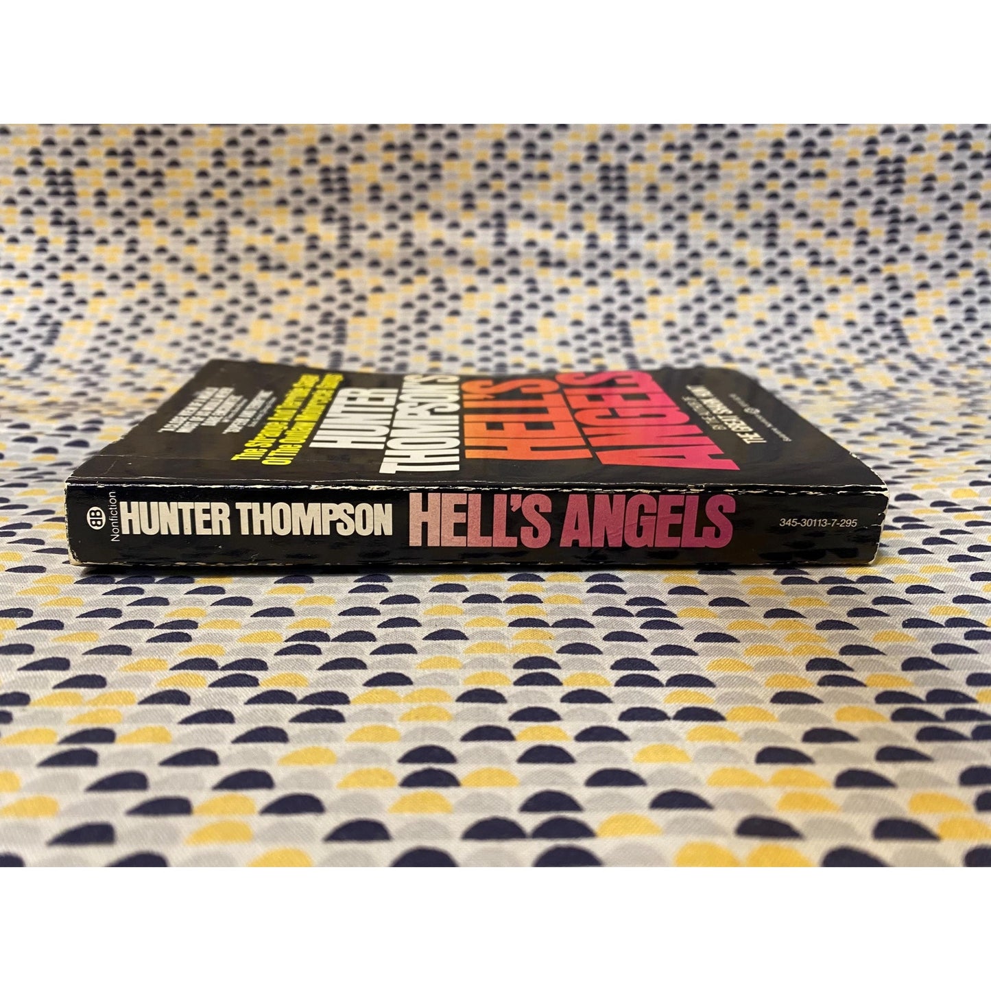 Hell's Angels - Hunter S. Thompson - Vintage Paperback Book - Ballantine Books