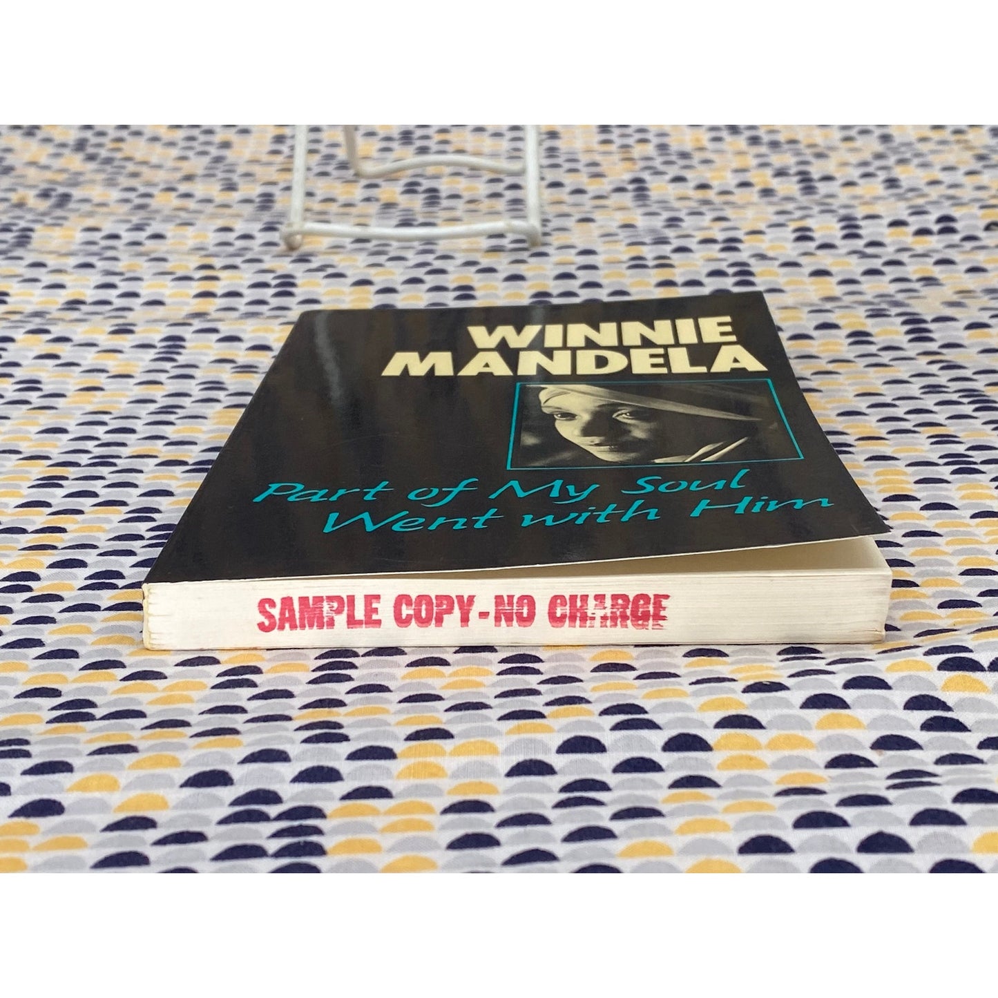 Part Of My Soul Went With Him - Winnie Mandela - Vintage Paperback Book - W.W. Norton & Co. Edition