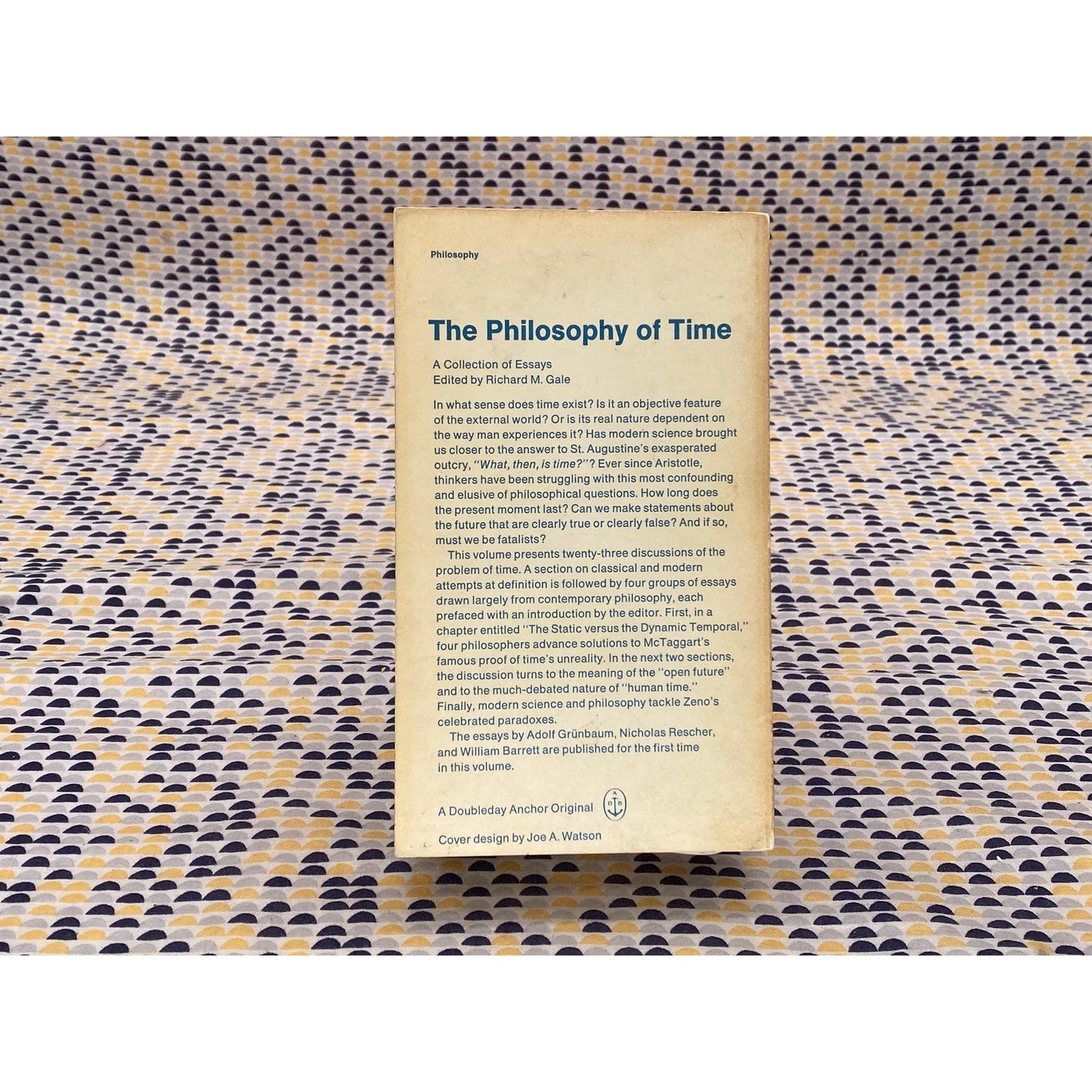 The Philosophy Of Time - Richard M. Gale, editor - Vintage Paperback Book - Anchor/Doubleday Edition