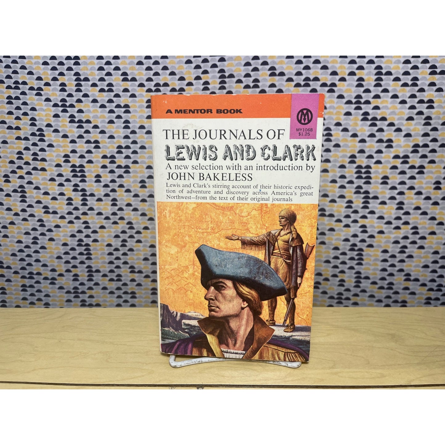 The Journals of Lewis and Clark - John Bakeless - A Mentor Book - Paperback
