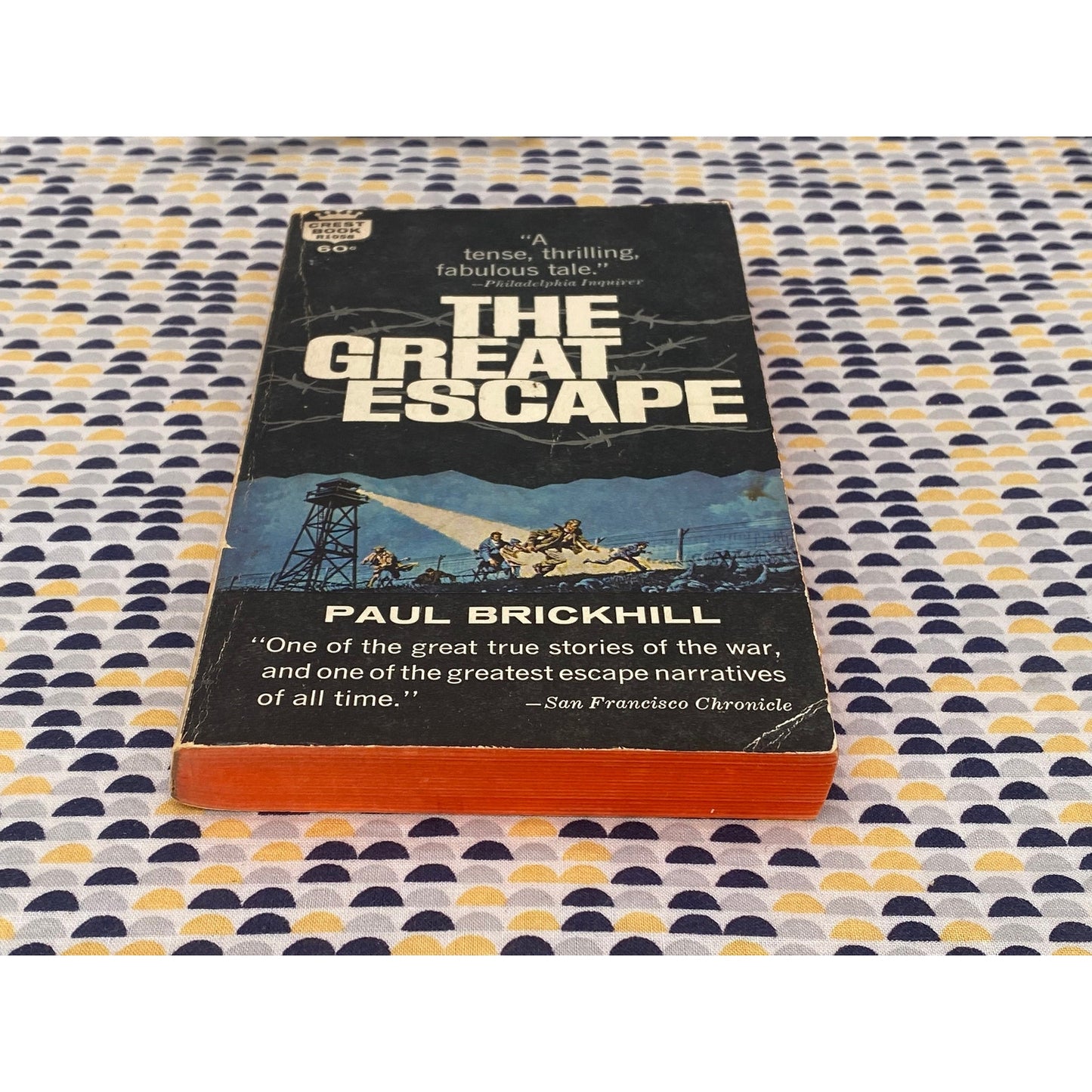 The Great Escape - Paul Brickhill - Movie Novelization - Vintage Paperback Book - 75 cent Fawcett Crest Edition