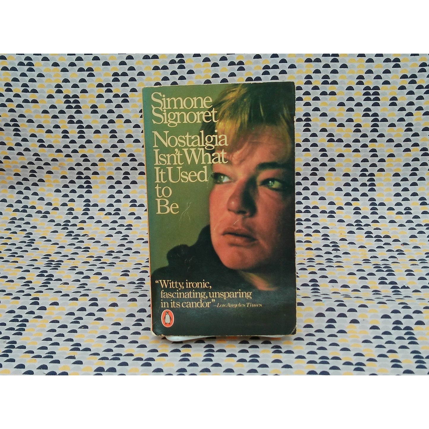 Nostalgia Isn't What It Used To Be - Simone Signoret - Penguin Edition