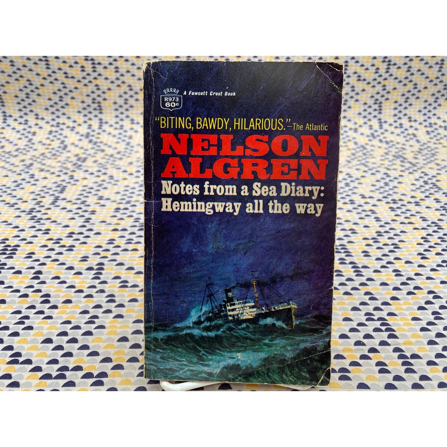 Notes from a Sea Diary - Nelson Algren - Vintage Paperback - Fawcett Crest