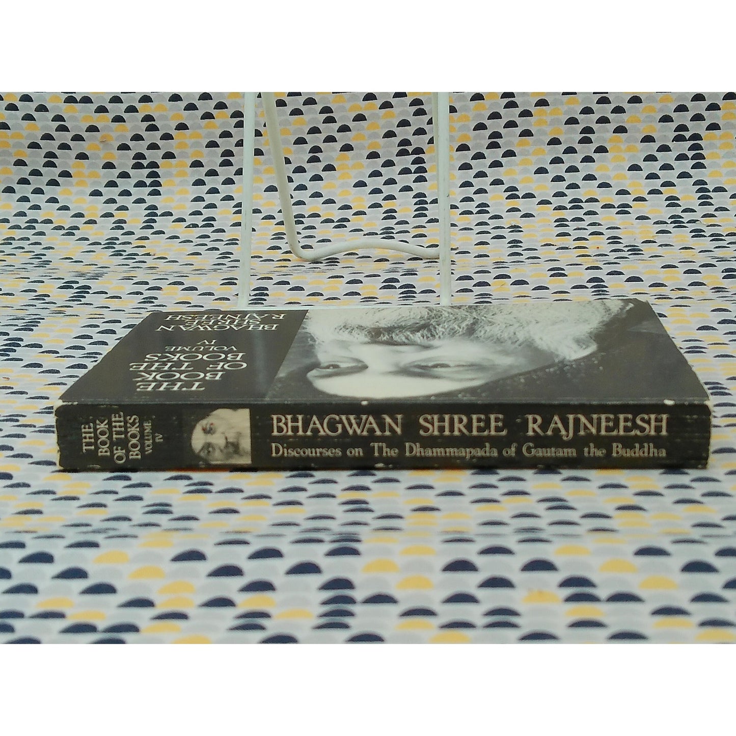 The Book Of The Books: Volume IV - Bhagwan Shree Rajneesh - Rajneesh Foundation