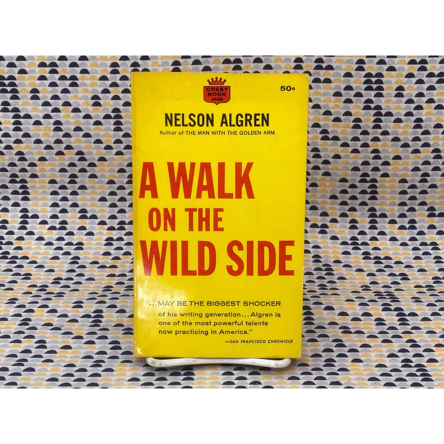 A Walk on the Wild Side - Nelson Algren - Movie Tie-In Edition - Crest Edition