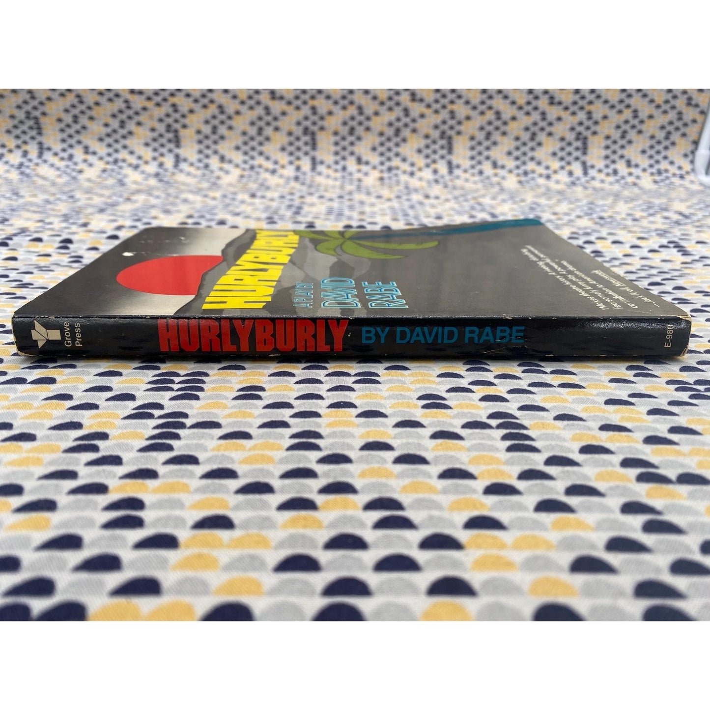 HurlyBurly - A play by David Rabe - Vintage Paperback Book - Grove Press