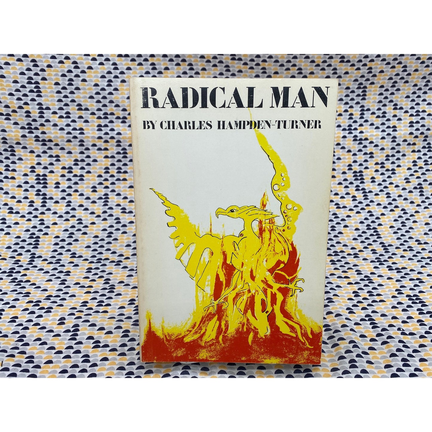 Radical Man - Charles Hampden Turner - Schenkman Publishing Company