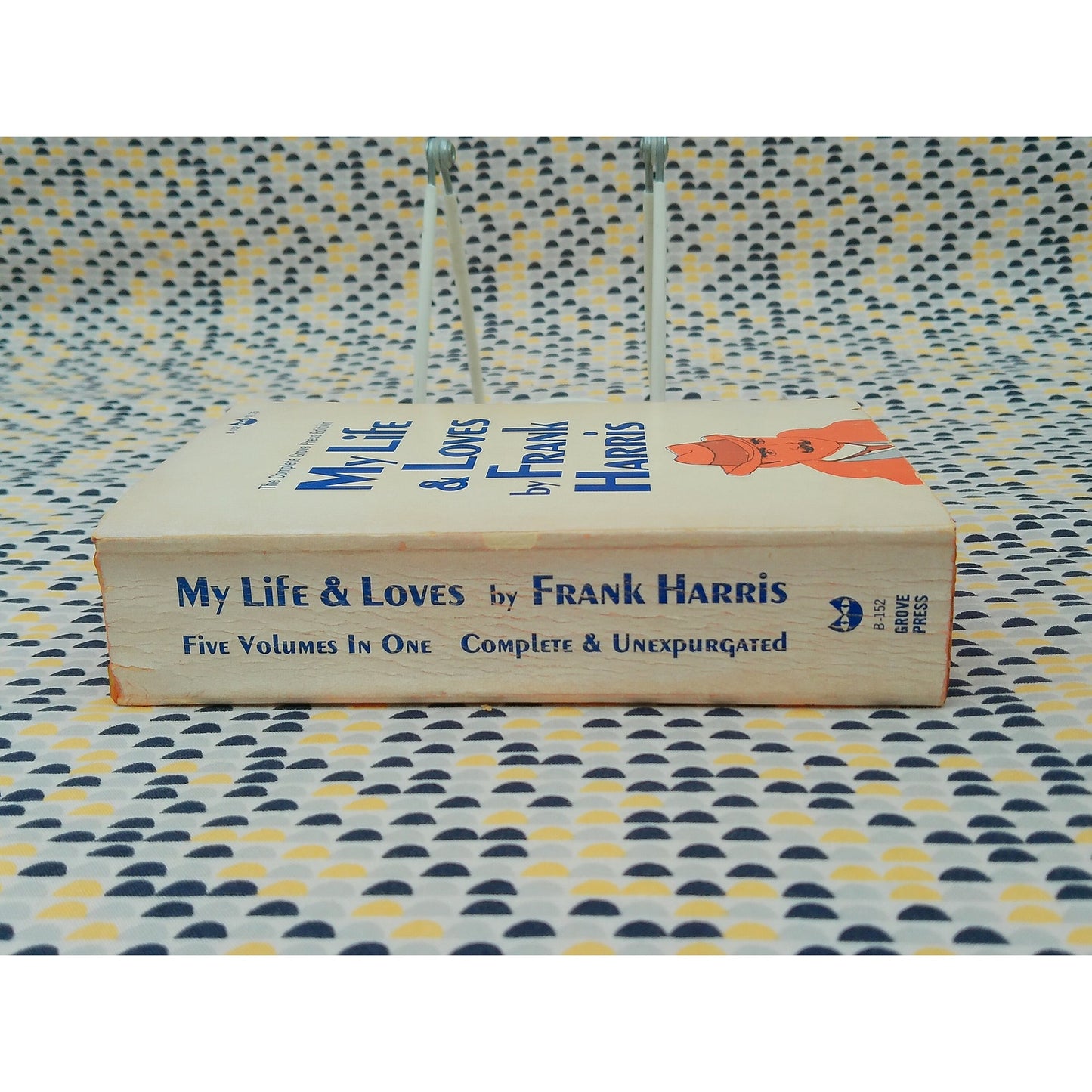 My Life & Loves - Frank Harris - Vintage Paperback Book - Grove Press Edition