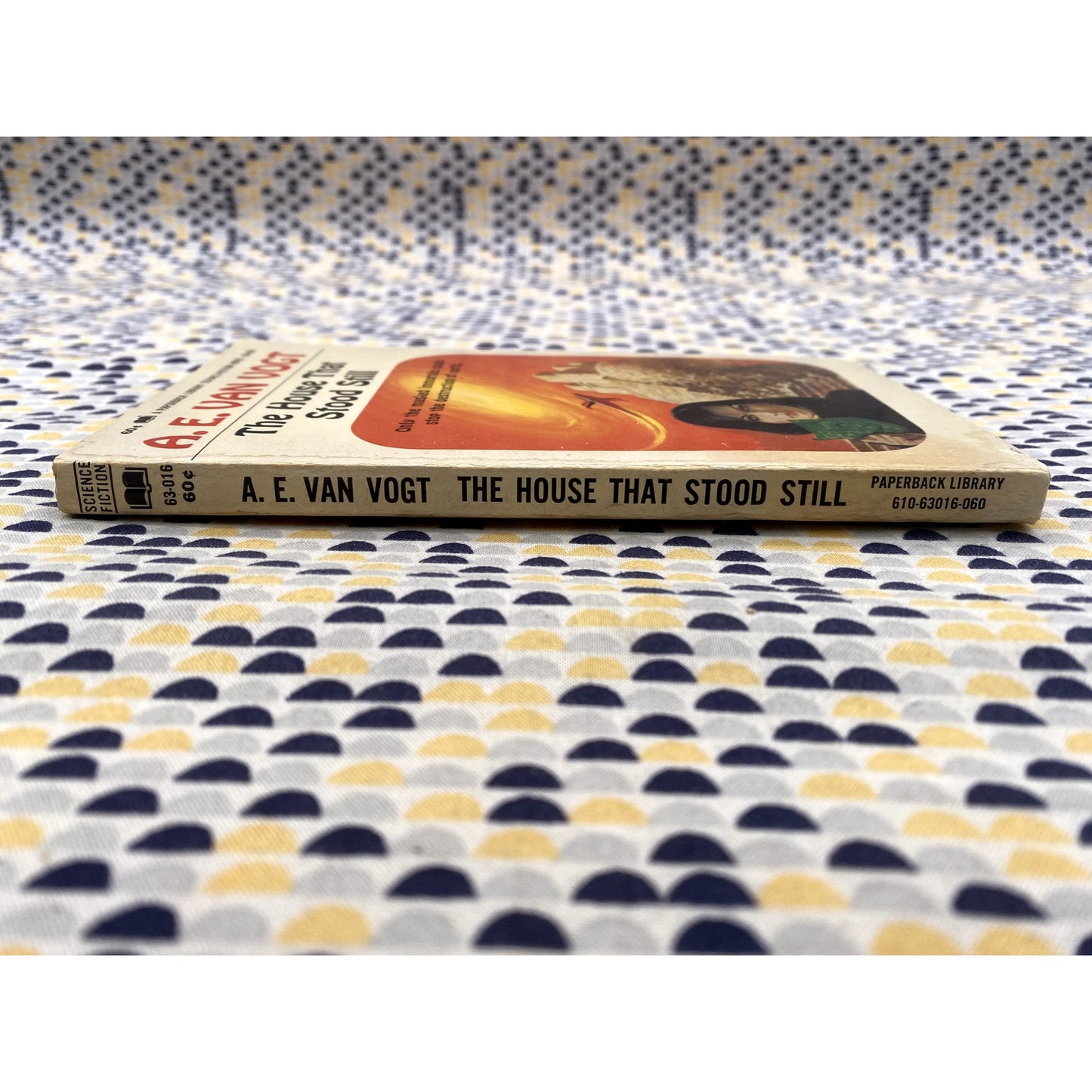 The House That Stood Still - A. E. Van Gogt - Paperback Library - Paperback