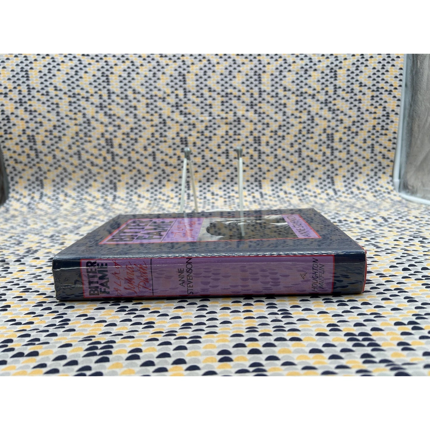 Bitter Fame - A Life of Sylvia Plath - Anne Stevenson - Houghton Mifflin Edition