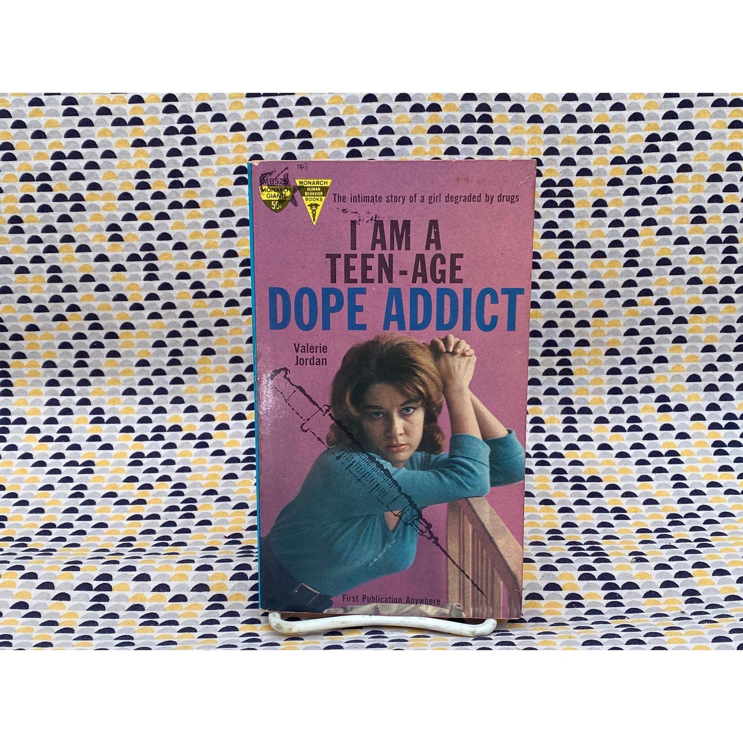 Teen-Age Dope Addict - Valerie June - Vintage Paperback - 1962 Monarch Edition