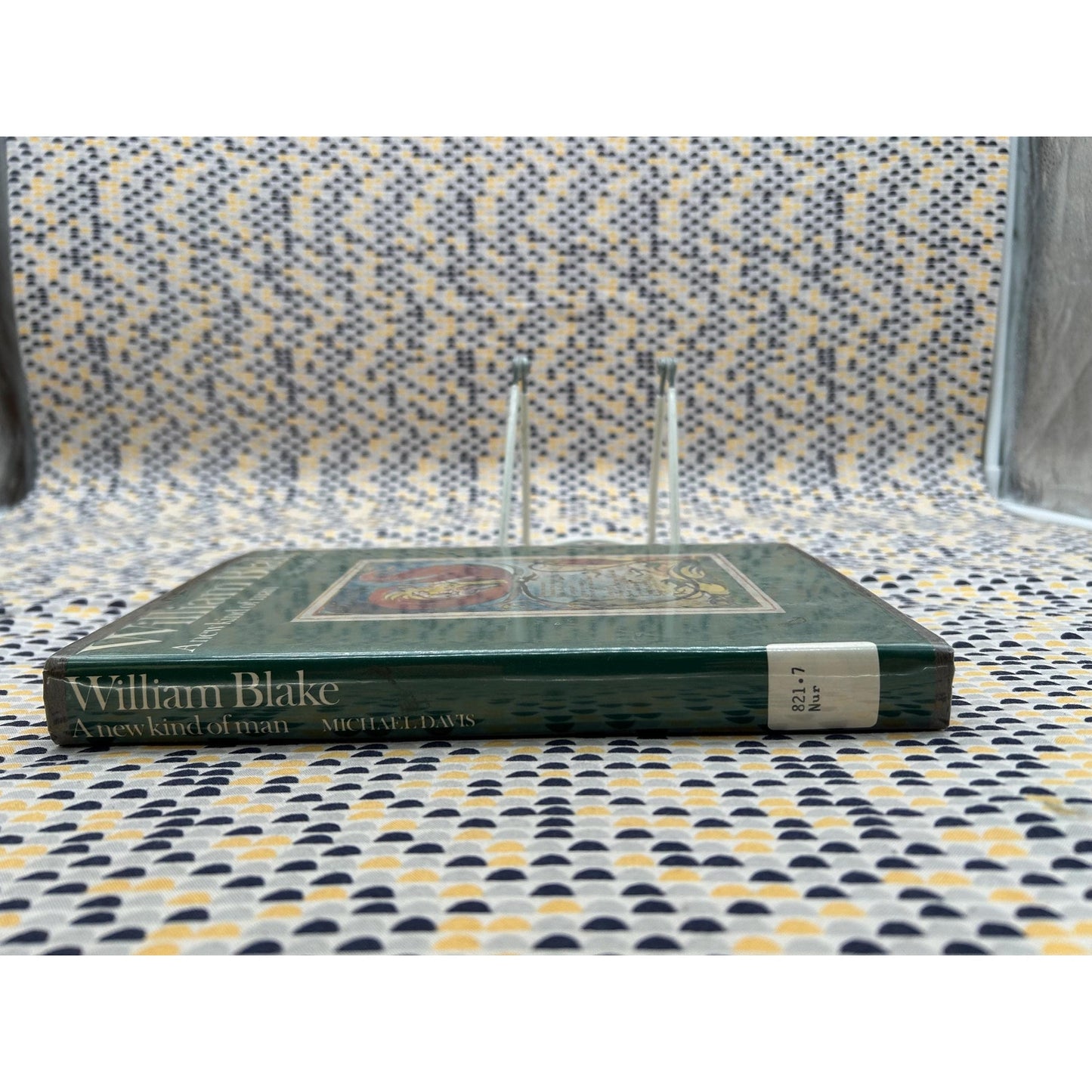 William Blake - A New Kind of Man - Michael Davis - EX Library Copy