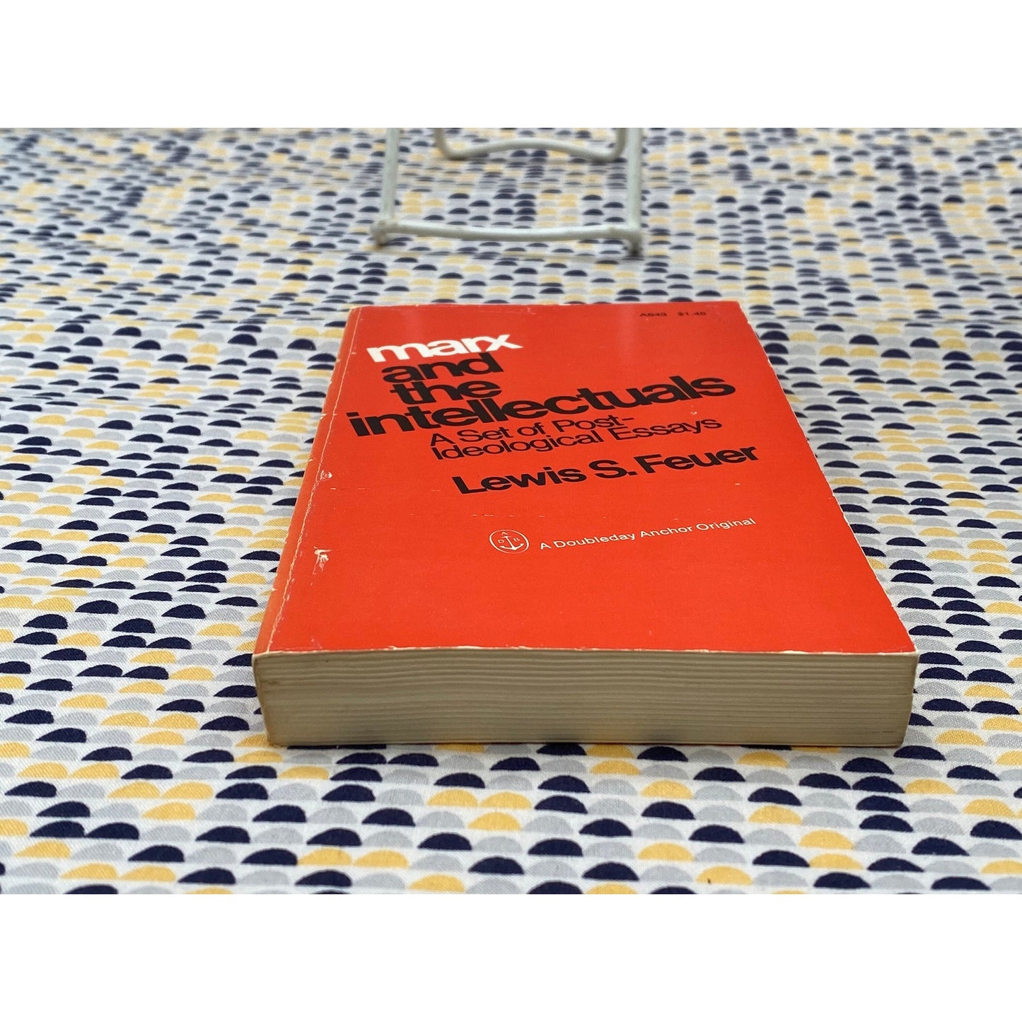Marx And The Intellectuals: A Set Of Post-Ideological Essays - Lewis S. Feuer - Vintage Paperback Book - Anchor Press/Doubleday Edition