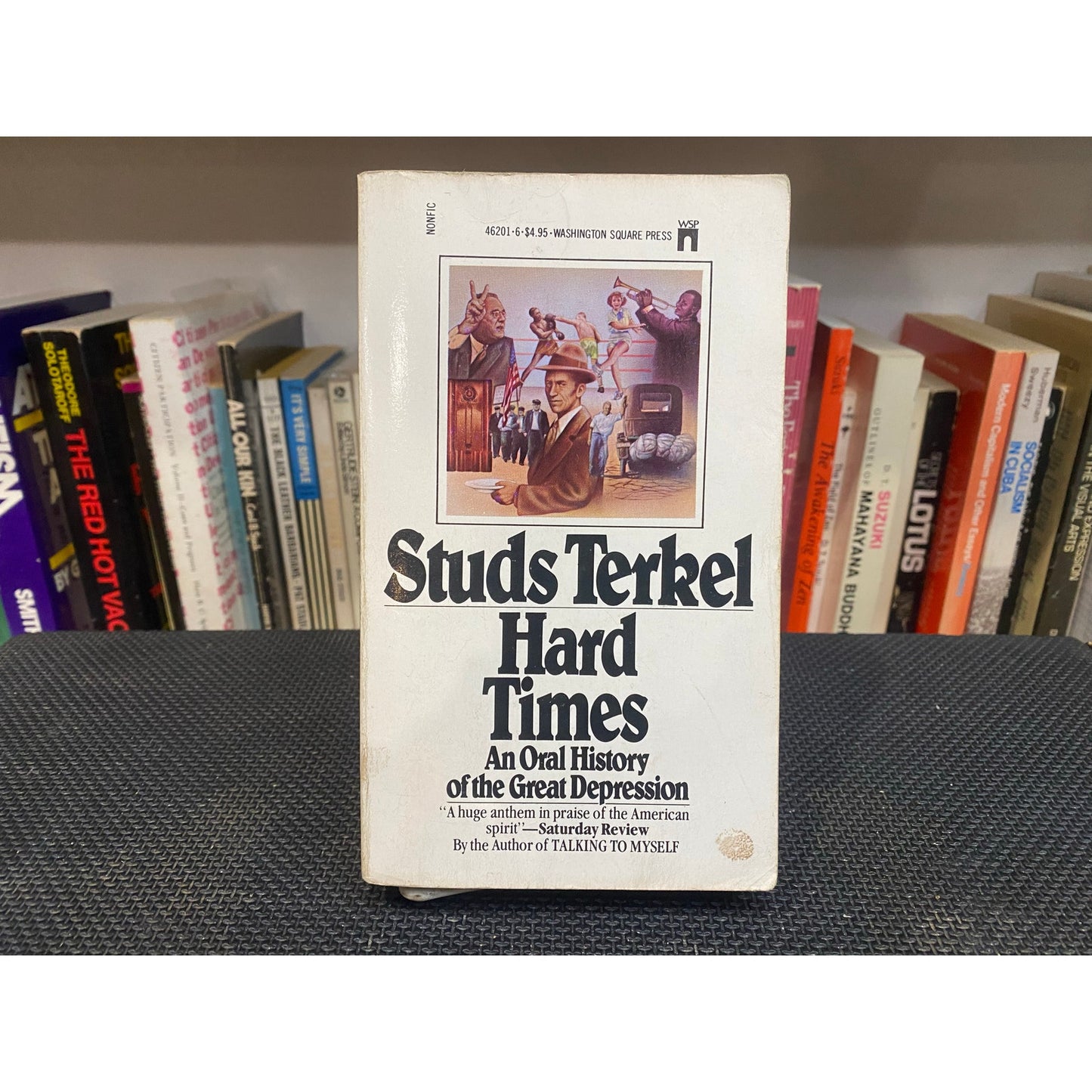 Hard Times - An Oral History of the Great Depression - Studs Terkel - Paperback