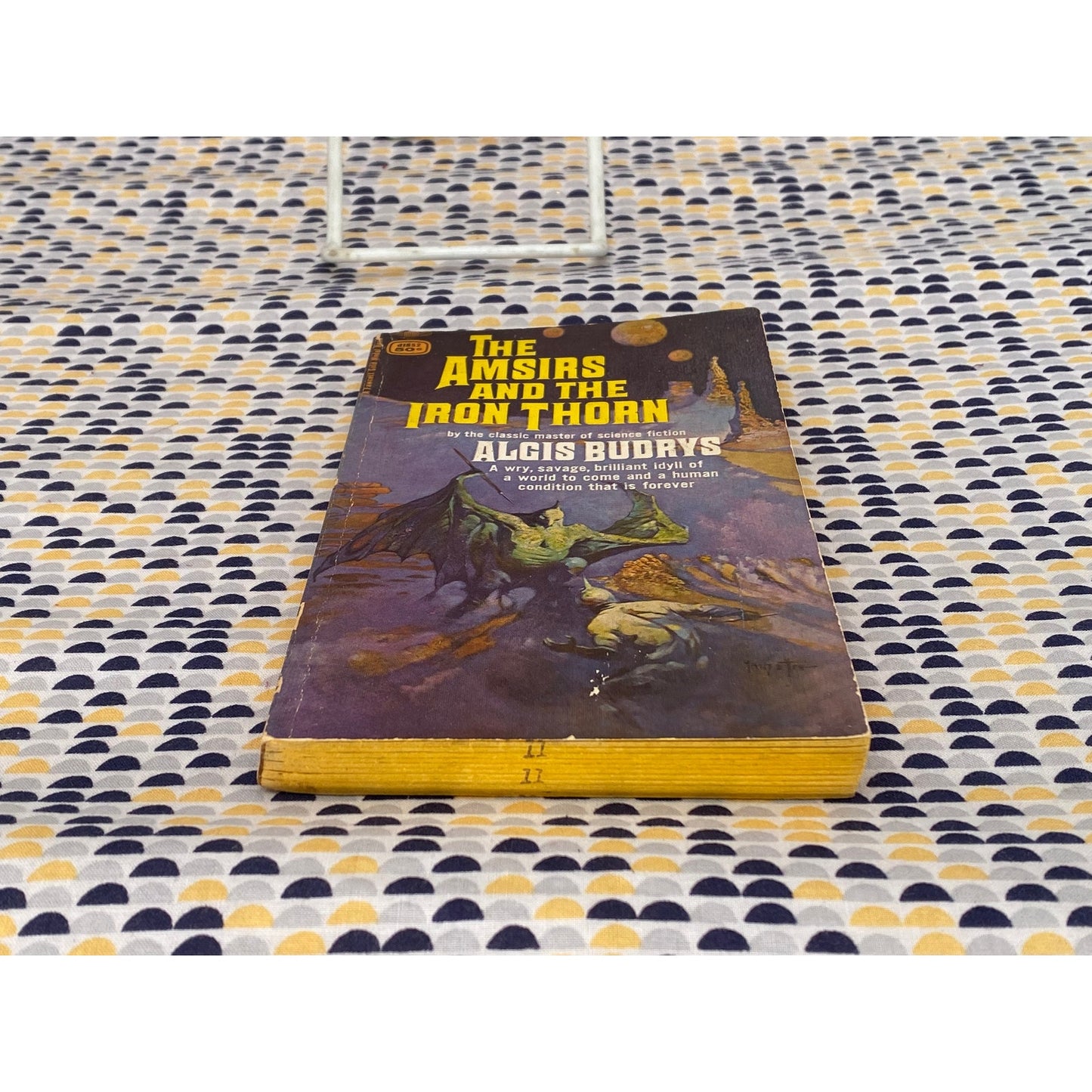 SIGNED by AUTHOR - The Amsirs and the Iron Thorn - Algis Budrys