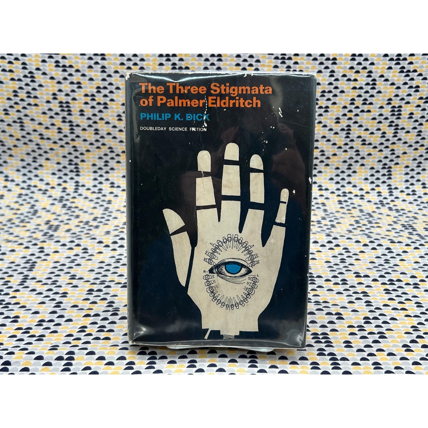 The Three Stigmata of Palmer Eldritch - Philip K. Dick - Vintage Hardcover Book - Doubleday Science Fiction - Club Edition