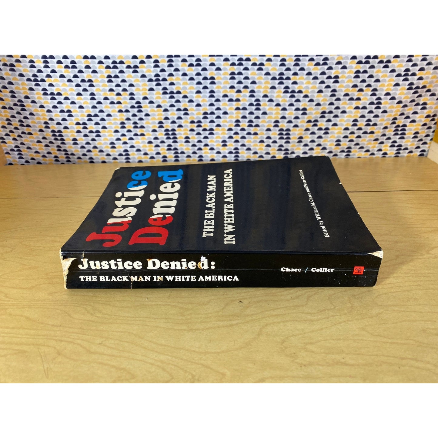 Justice Denied - The Black Man in White America - W Chace - Mentor Edition