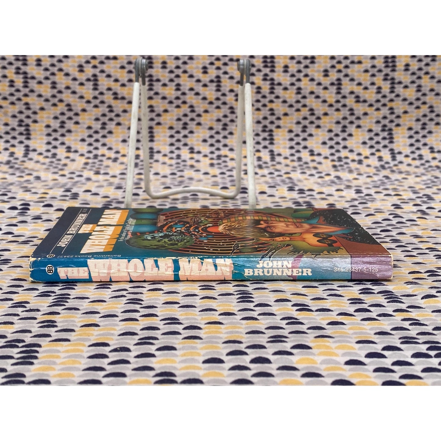 The Whole Man - John Brunner - Vintage Paperback Book - Ballantine Edition