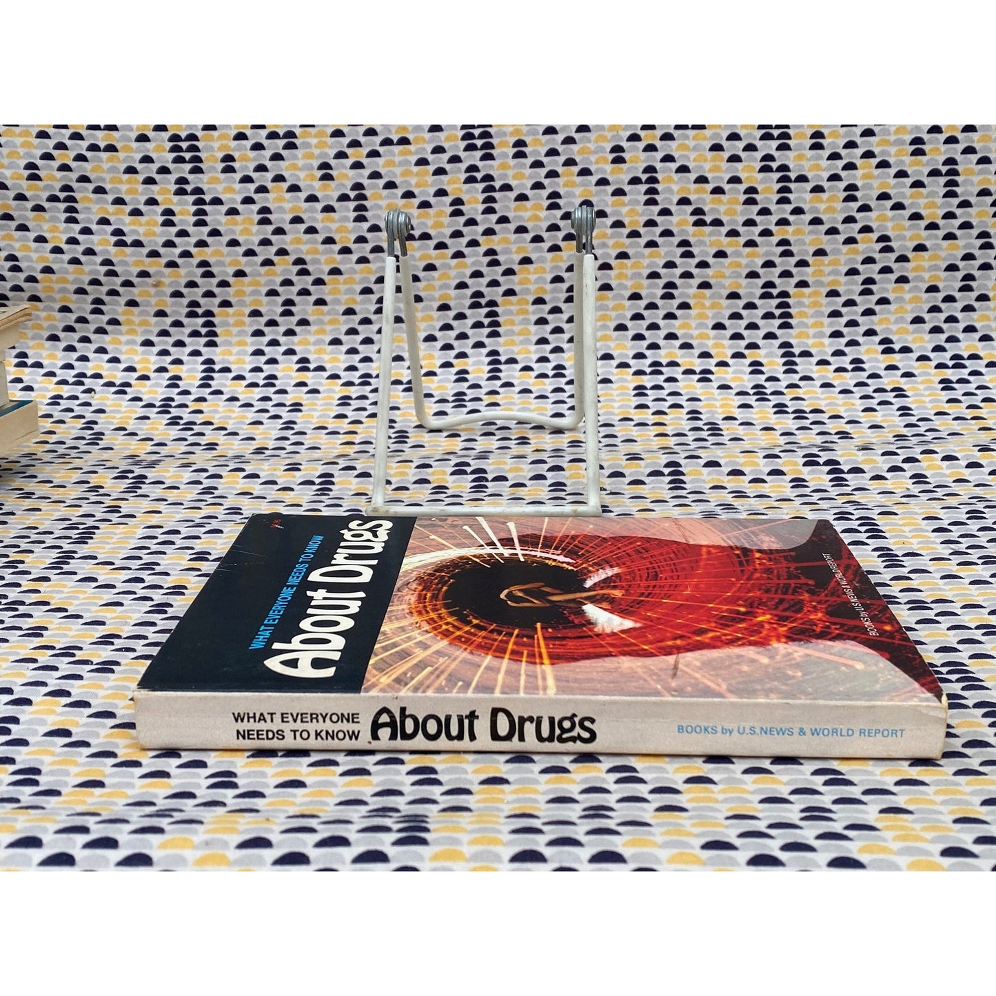 About Drugs - What Everyone Needs to Know - 1971 US News and World Report