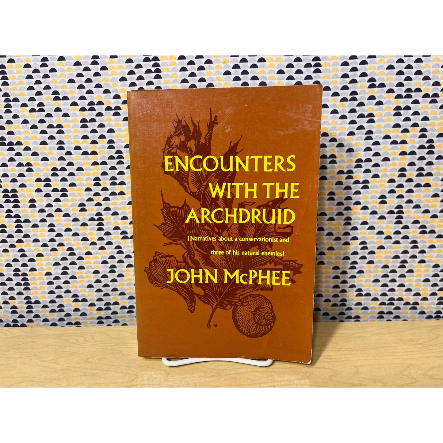 Encounters with the Archdruid - John McPhee - Farrar, Straus & Giroux Books - Paperback