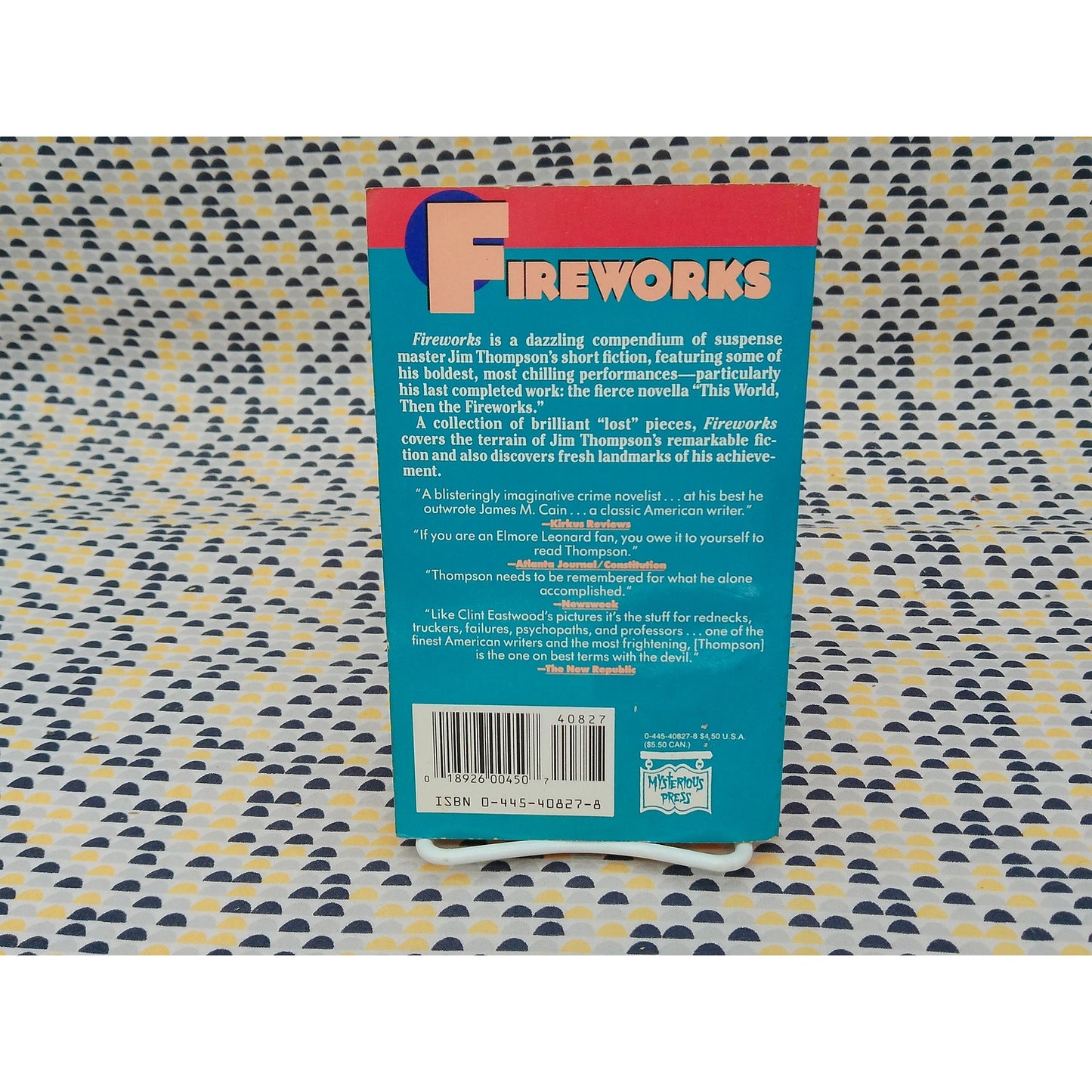 Fireworks: The Lost Writings - Jim Thompson - The Mysterious Press Edition