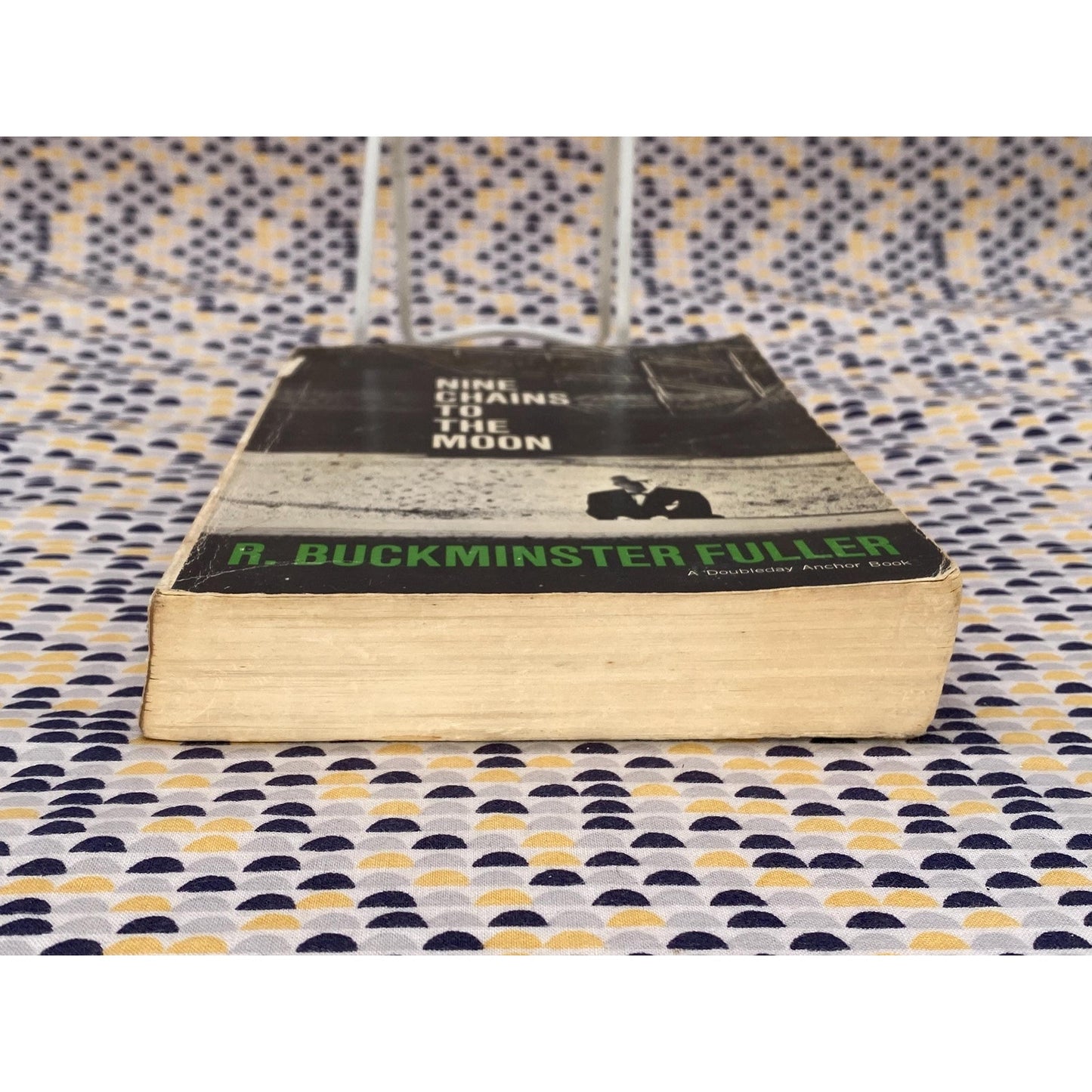 Nine Chains to the Moon - R. Buckminster Fuller - Vintage Paperback Book - 1971 Anchor Books