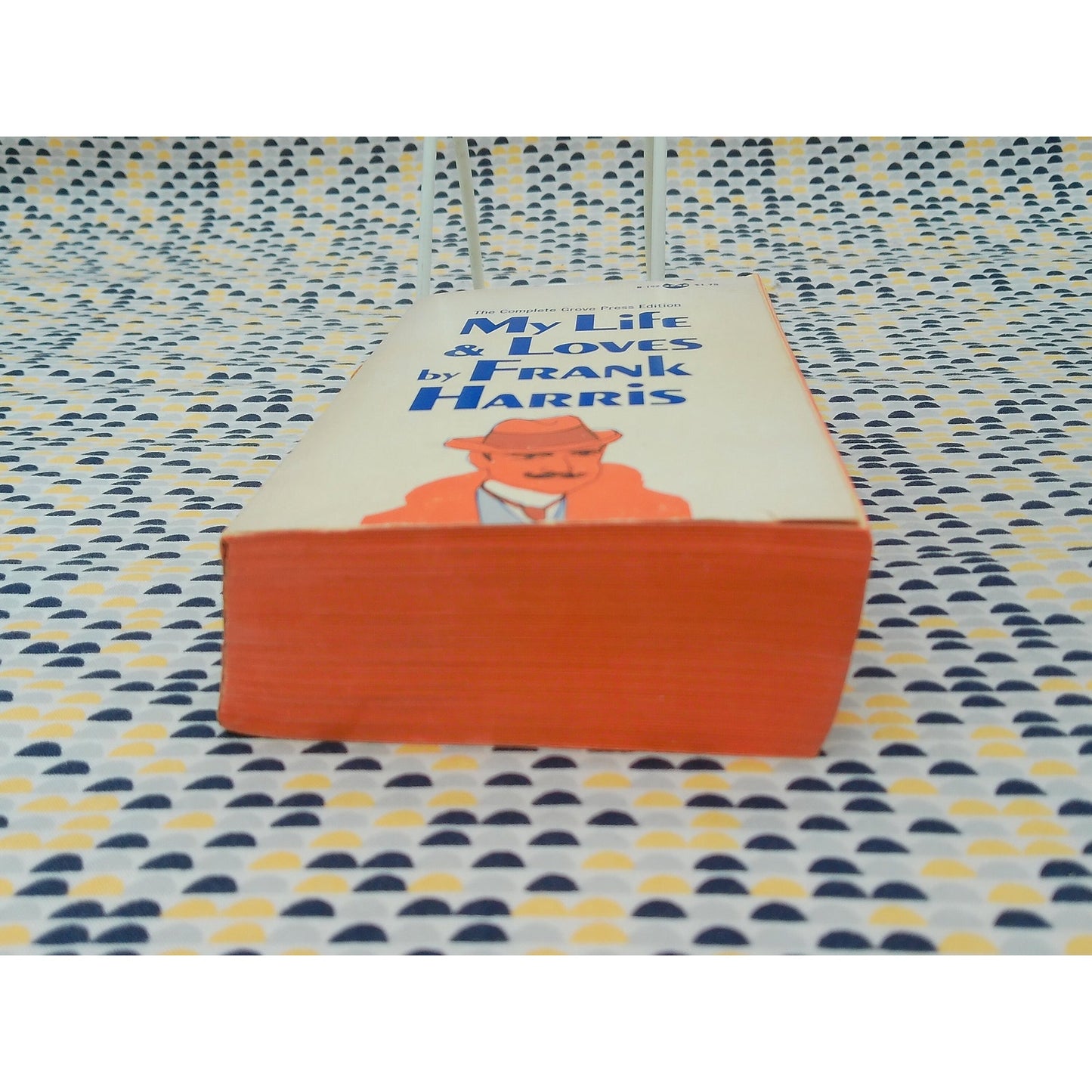 My Life & Loves - Frank Harris - Vintage Paperback Book - Grove Press Edition