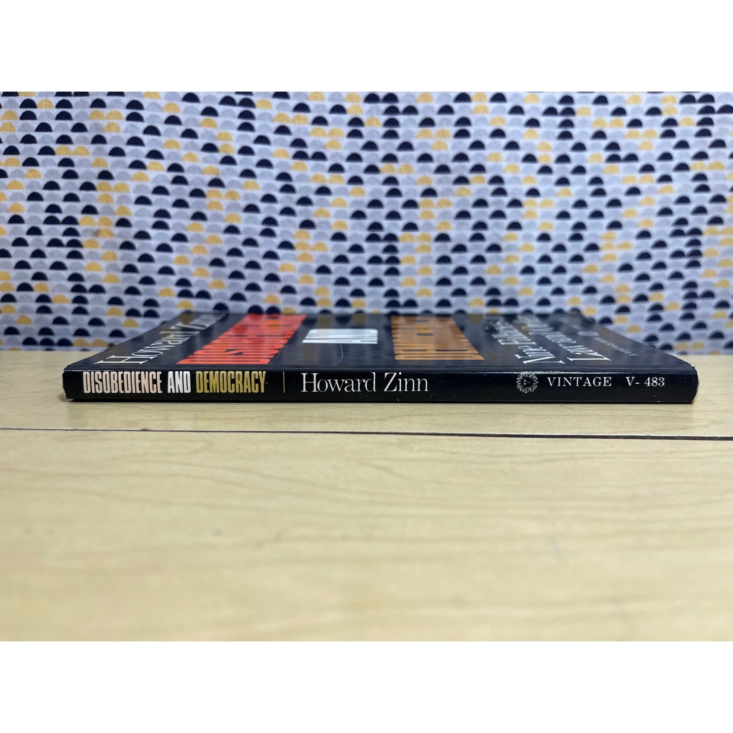 Disobedience and Democracy - Howard Zinn - Vintage Books - Paperback