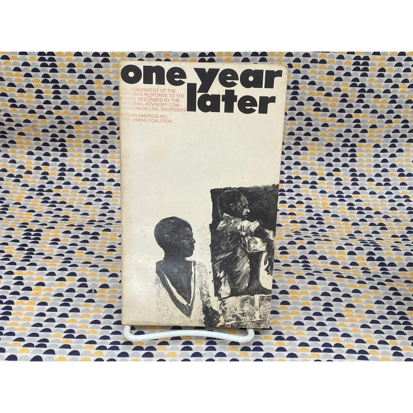 One Year Later: An Assessment Of The Nation's Response To The Commission On Civil Disorders - The Urban Coalition - Vintage Paperback Book