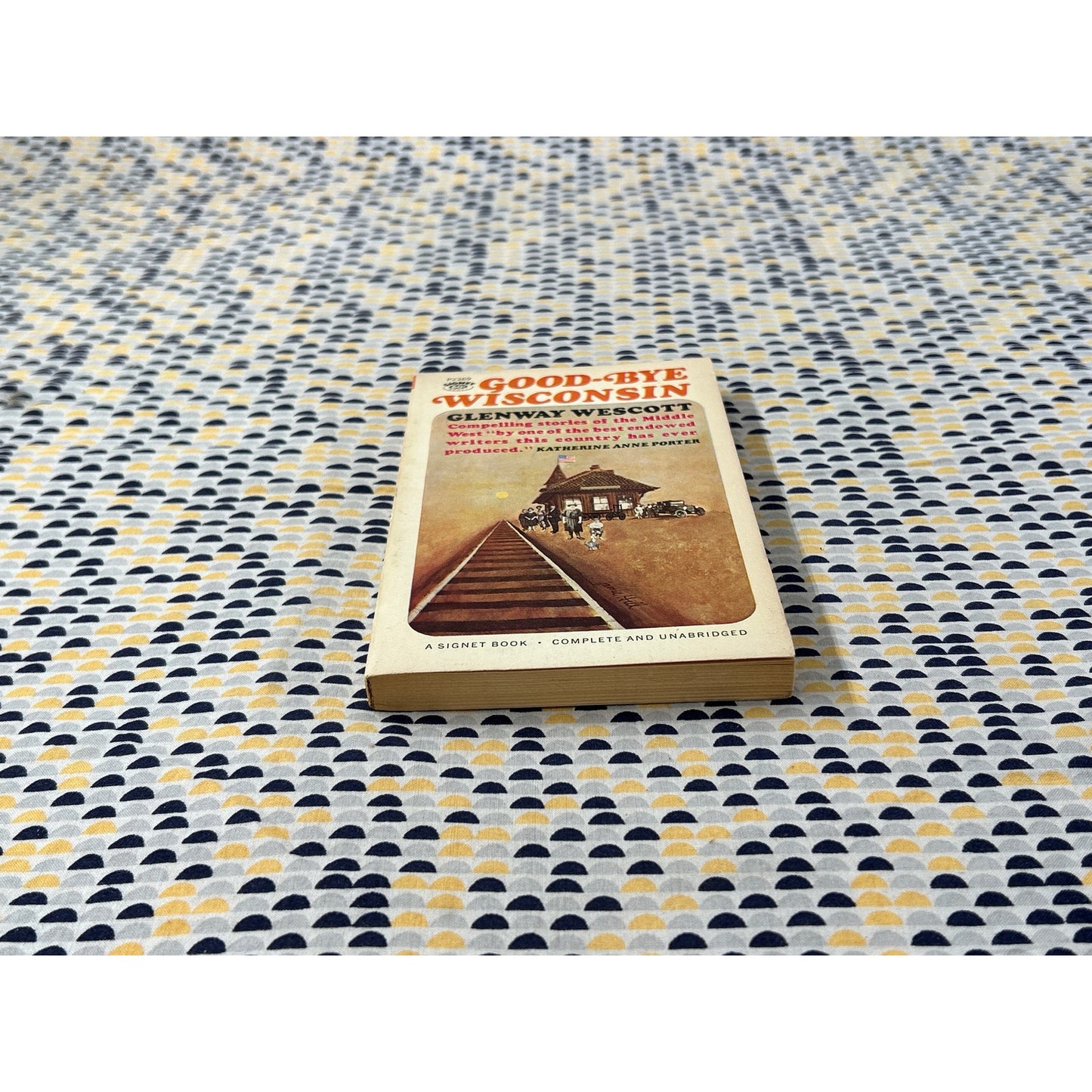 Goodbye Wisconsin - Glenway Wescott - Signet - Paperback