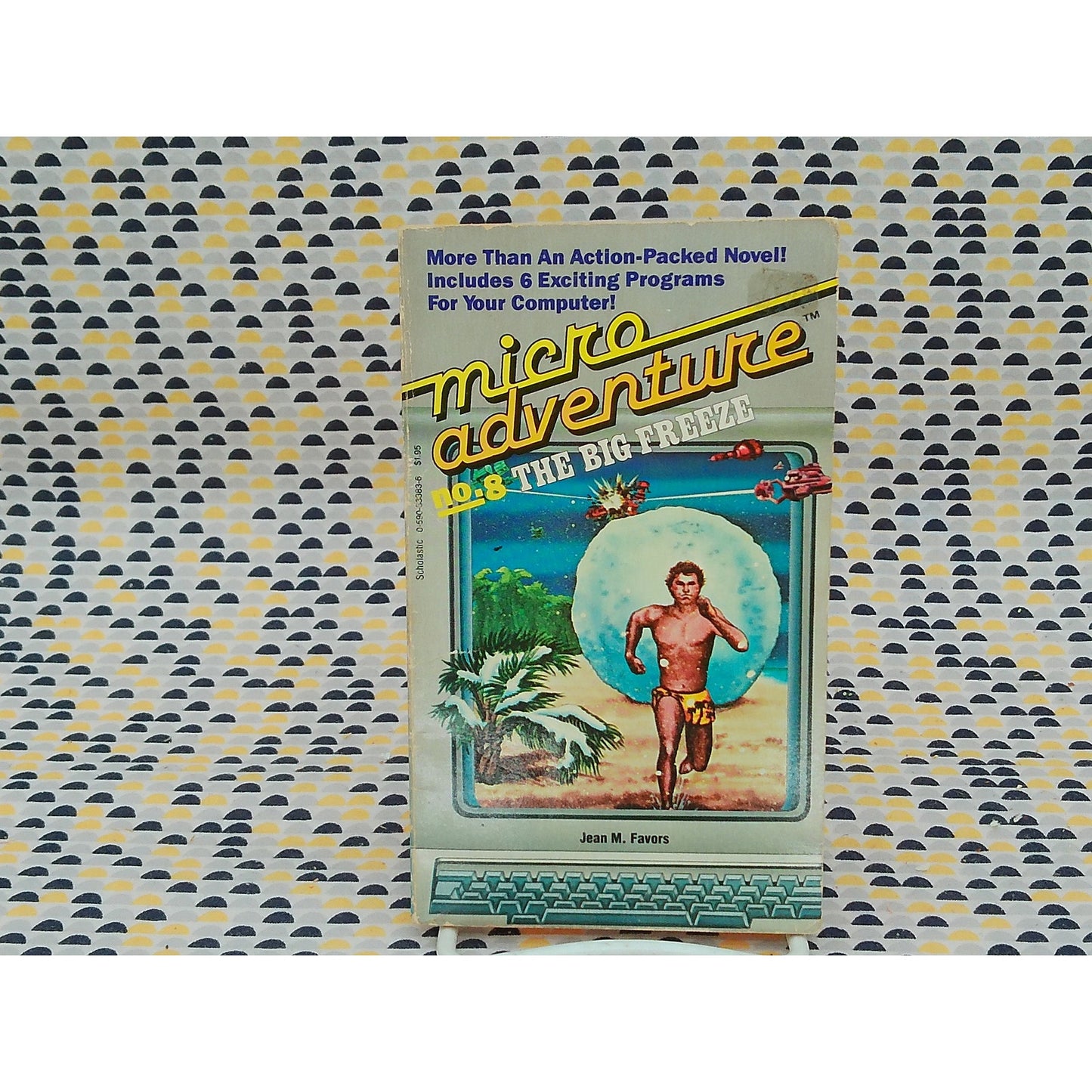 Micro Adventure # 8- The Big Freeze -Jean M. Favors - CYOA Scholastic Edition