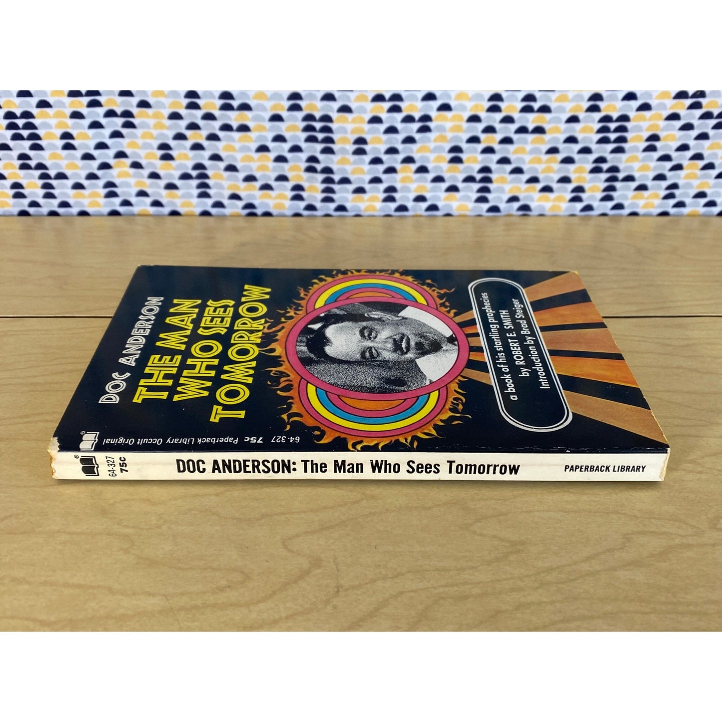 The Man Who Sees Tomorrow - Doc Anderson - Vintage Paperback Book - 75 cent Paperback Library Occult Book Edition